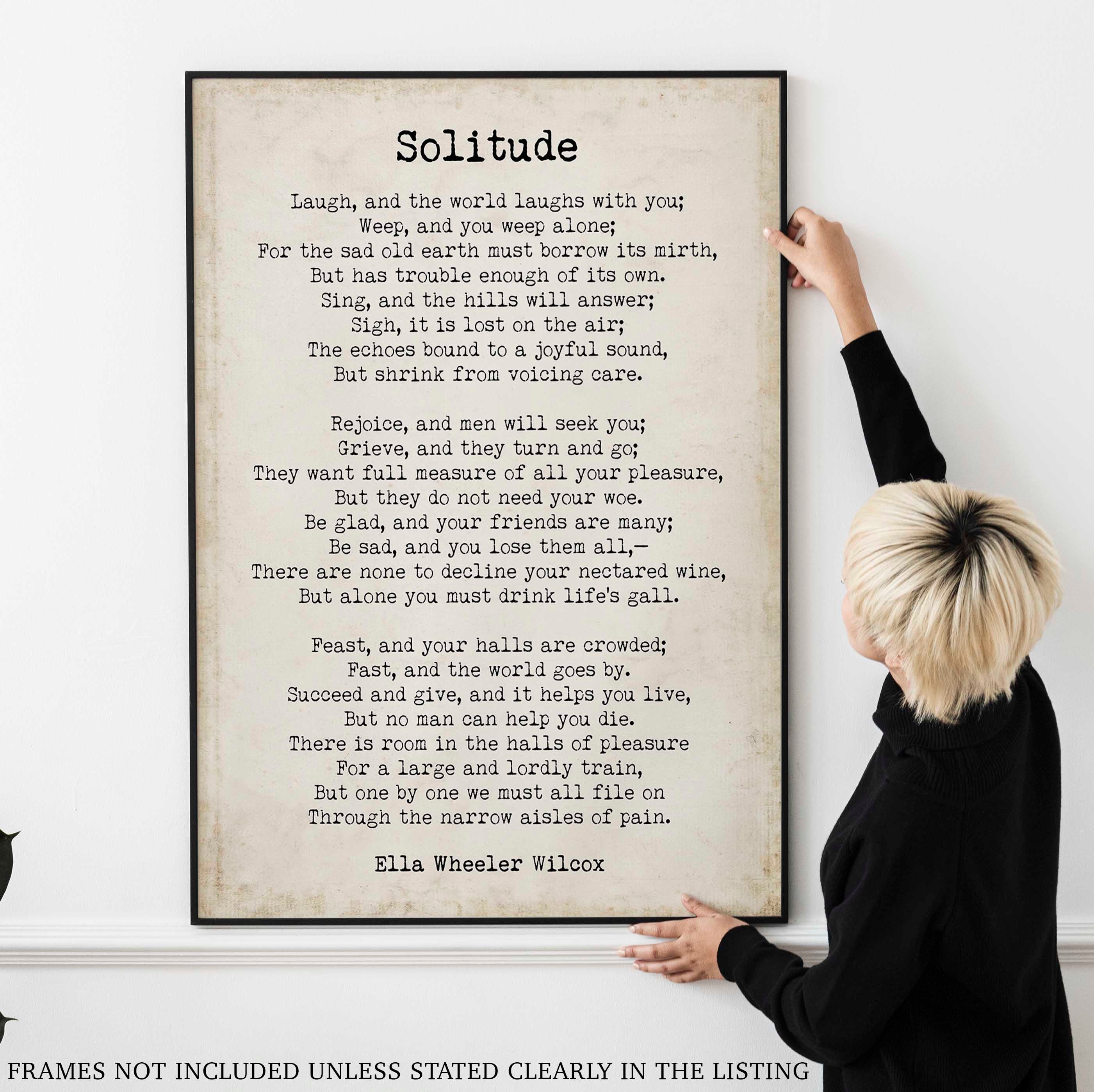 Solitude Ella Wheeler Wilcox poem wall art print, literary gift poetry print unframed in vintage and black & white background