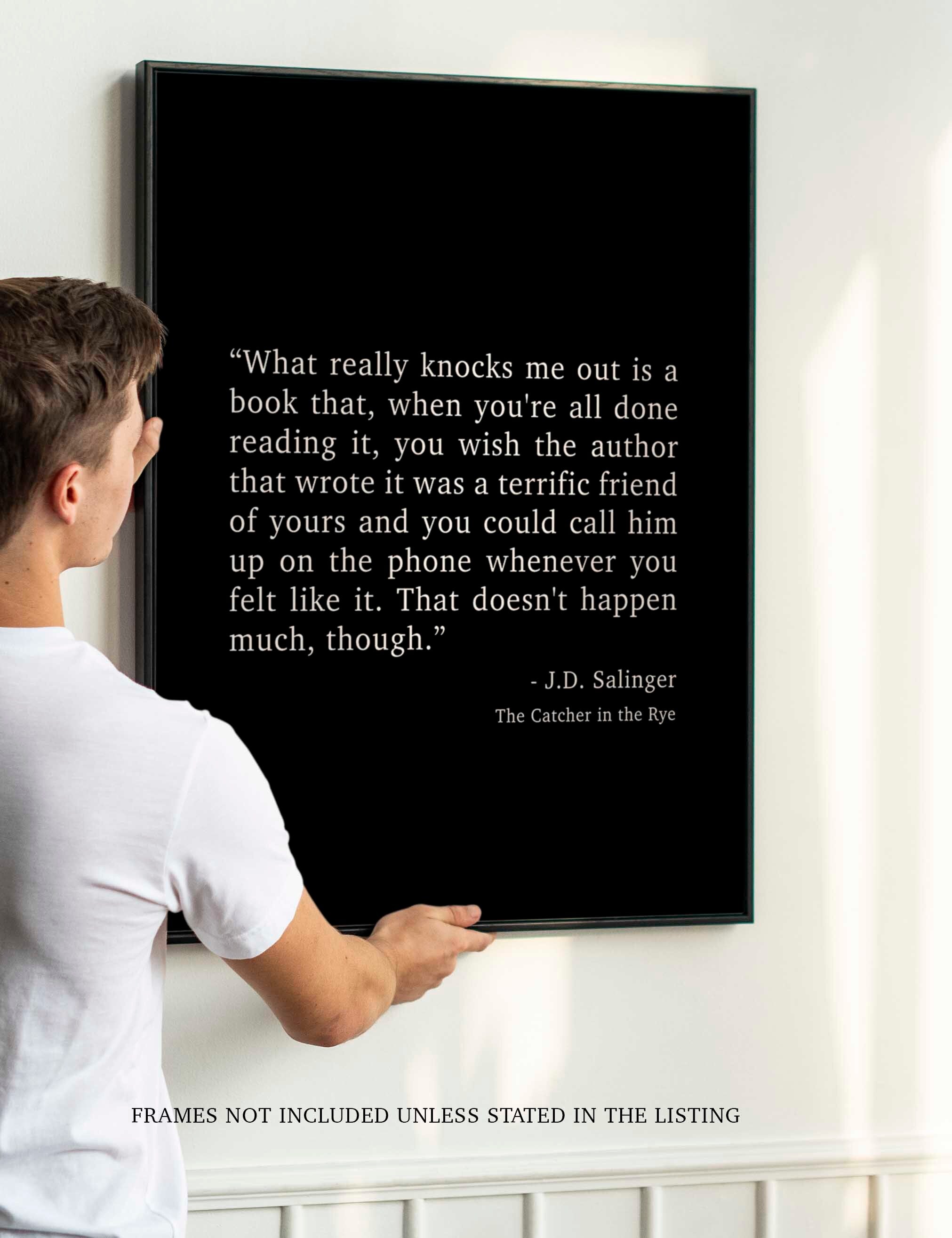 Catcher in the Rye J D Salinger Quote Print, Minimalist Wall Decor Wall Art Prints