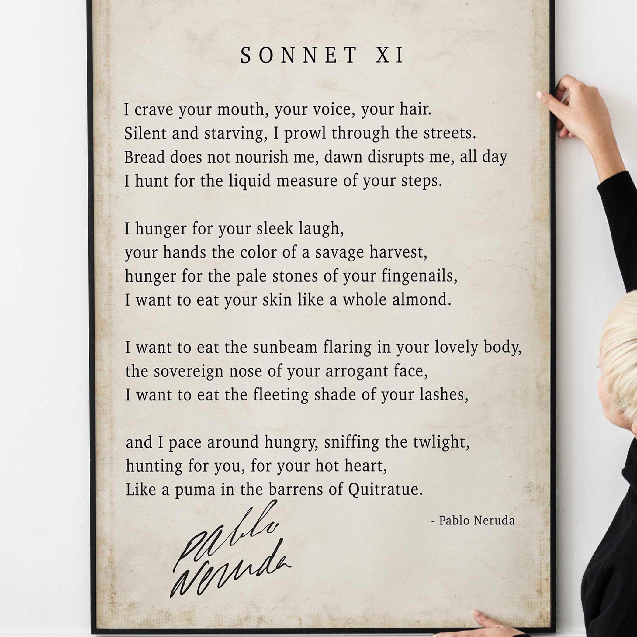 Pablo Neruda Love Poem Print, Sonnet XI - I crave your mouth