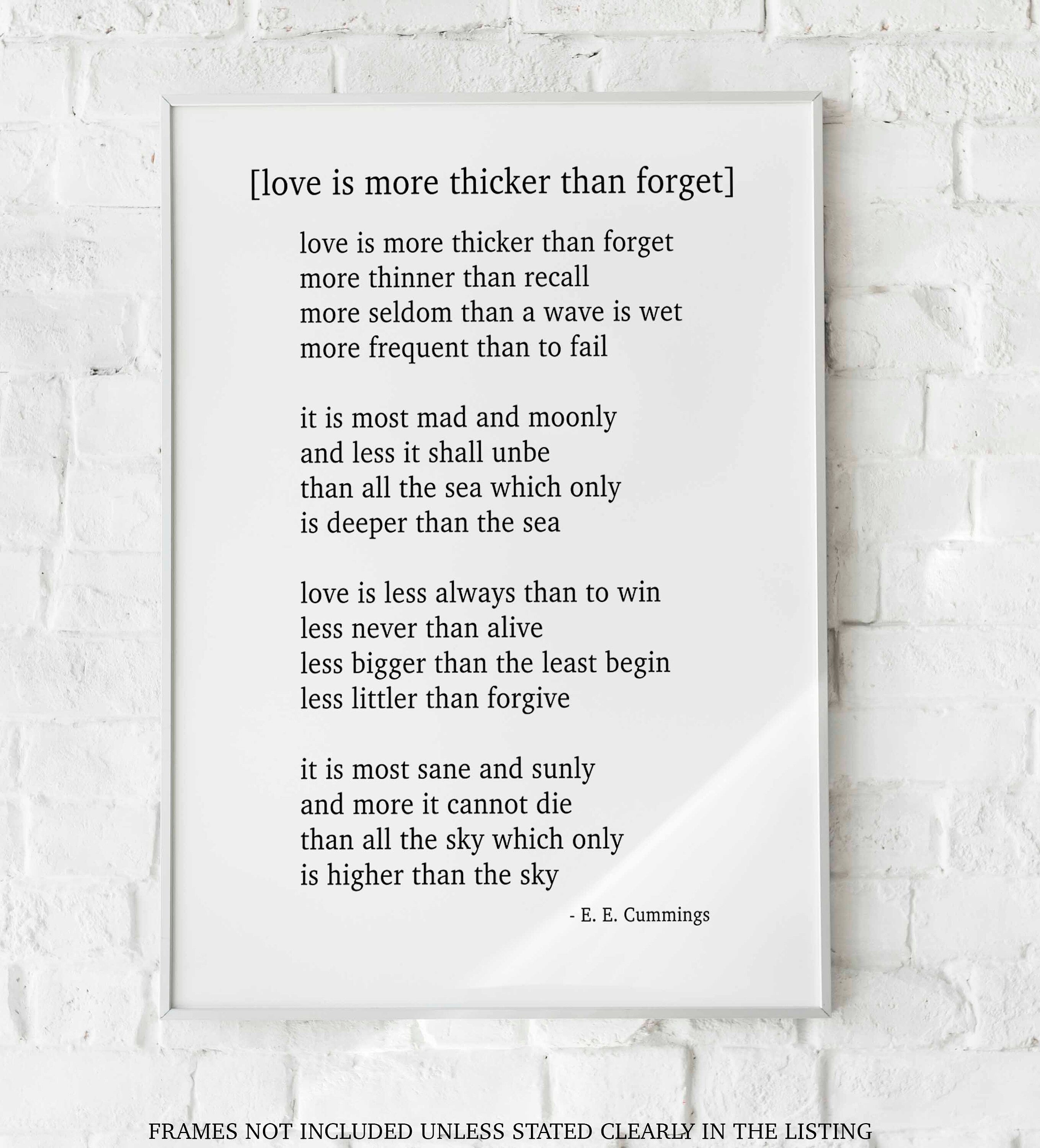 E E Cummings Love Poem Print, Love Is More Thicker Than Forget - Poetry Quote Art Unframed in Vintage Style and Black & White