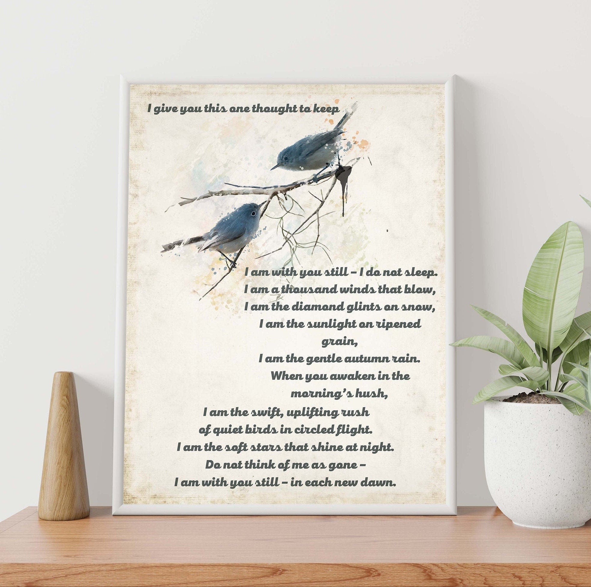 Native American Prayer, I Give You This One Thought To Keep Quote Print With Watercolor Birds