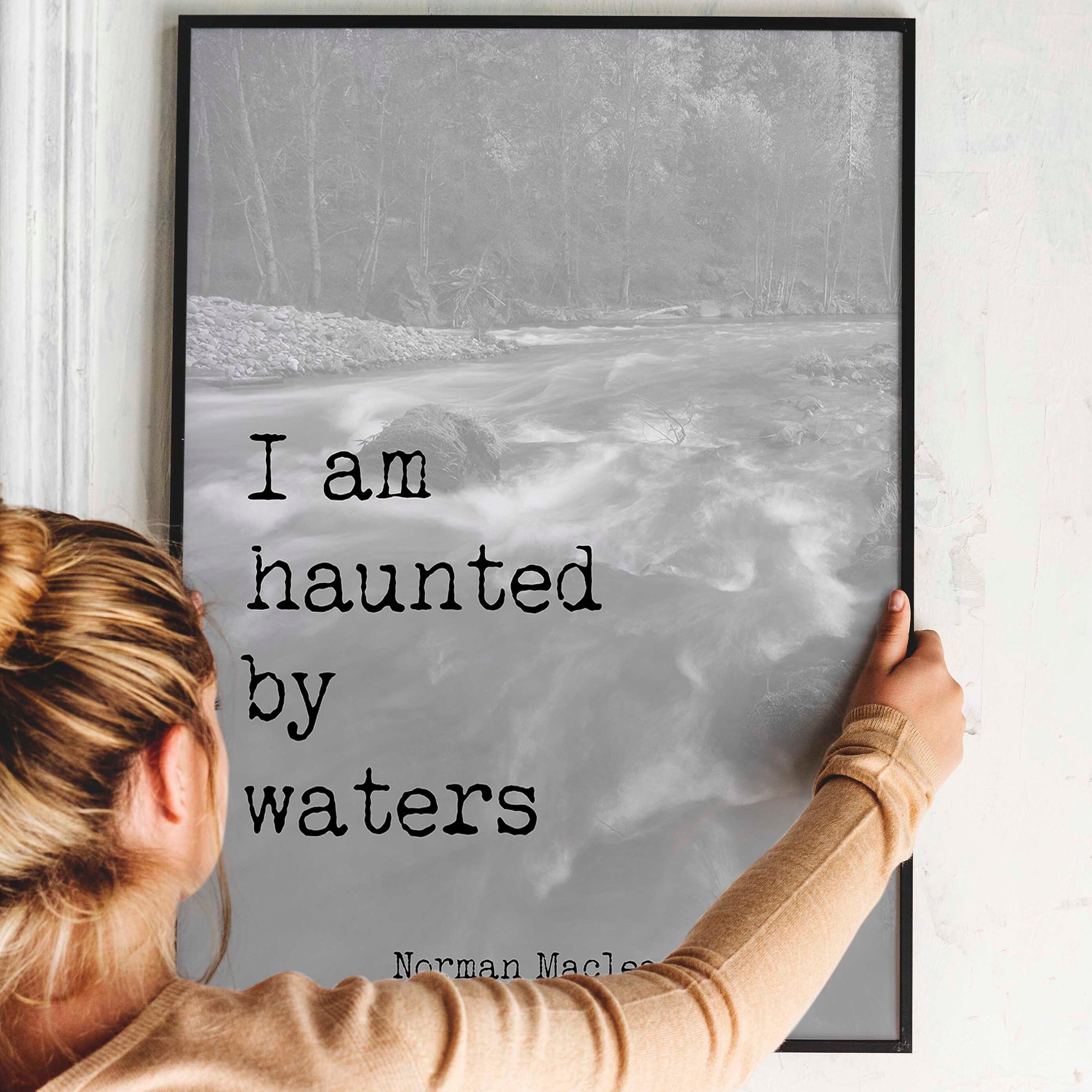 A River Runs Through It, Norman Maclean Quote Print