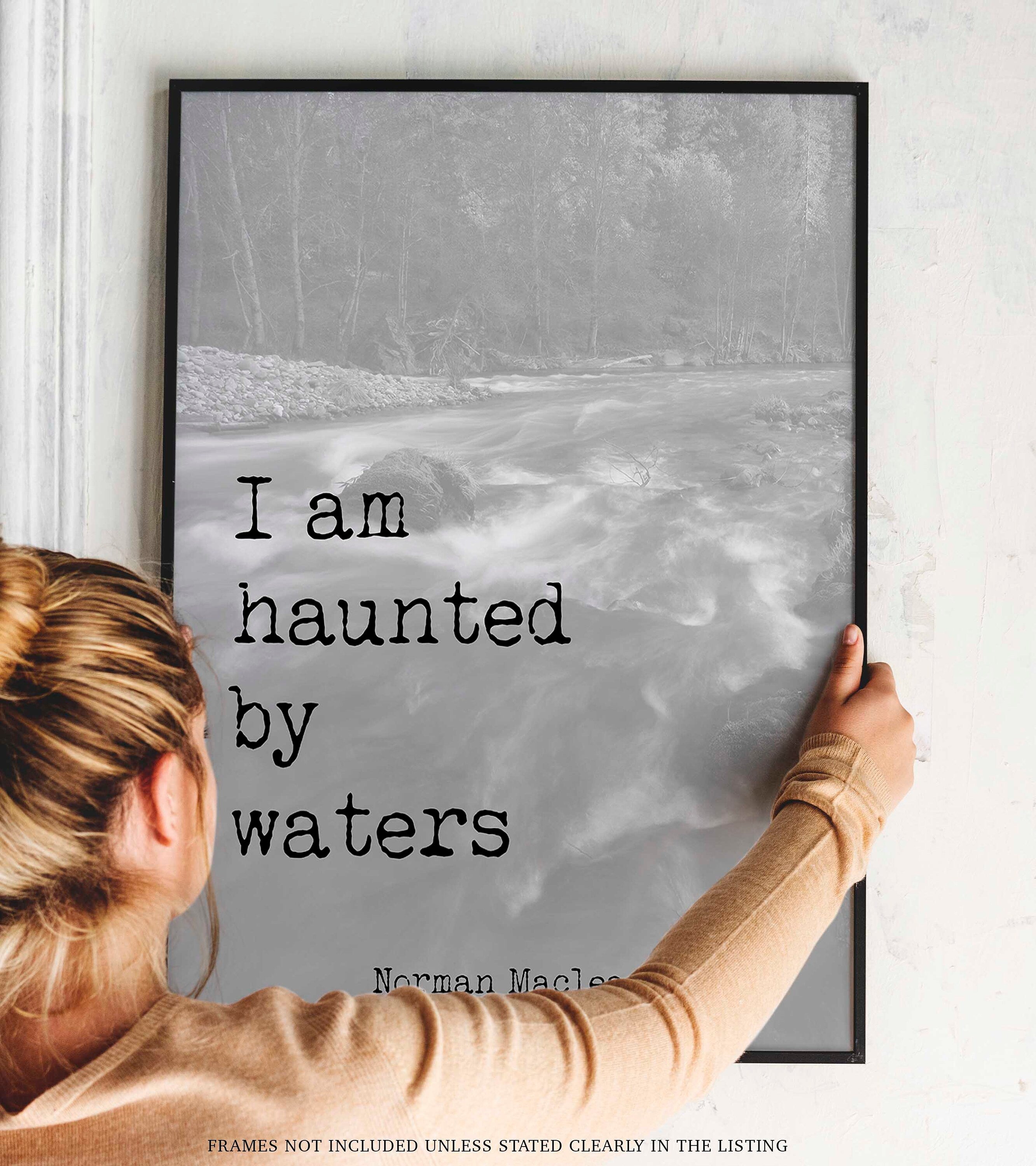 A River Runs Through It, Norman Maclean Quote Print