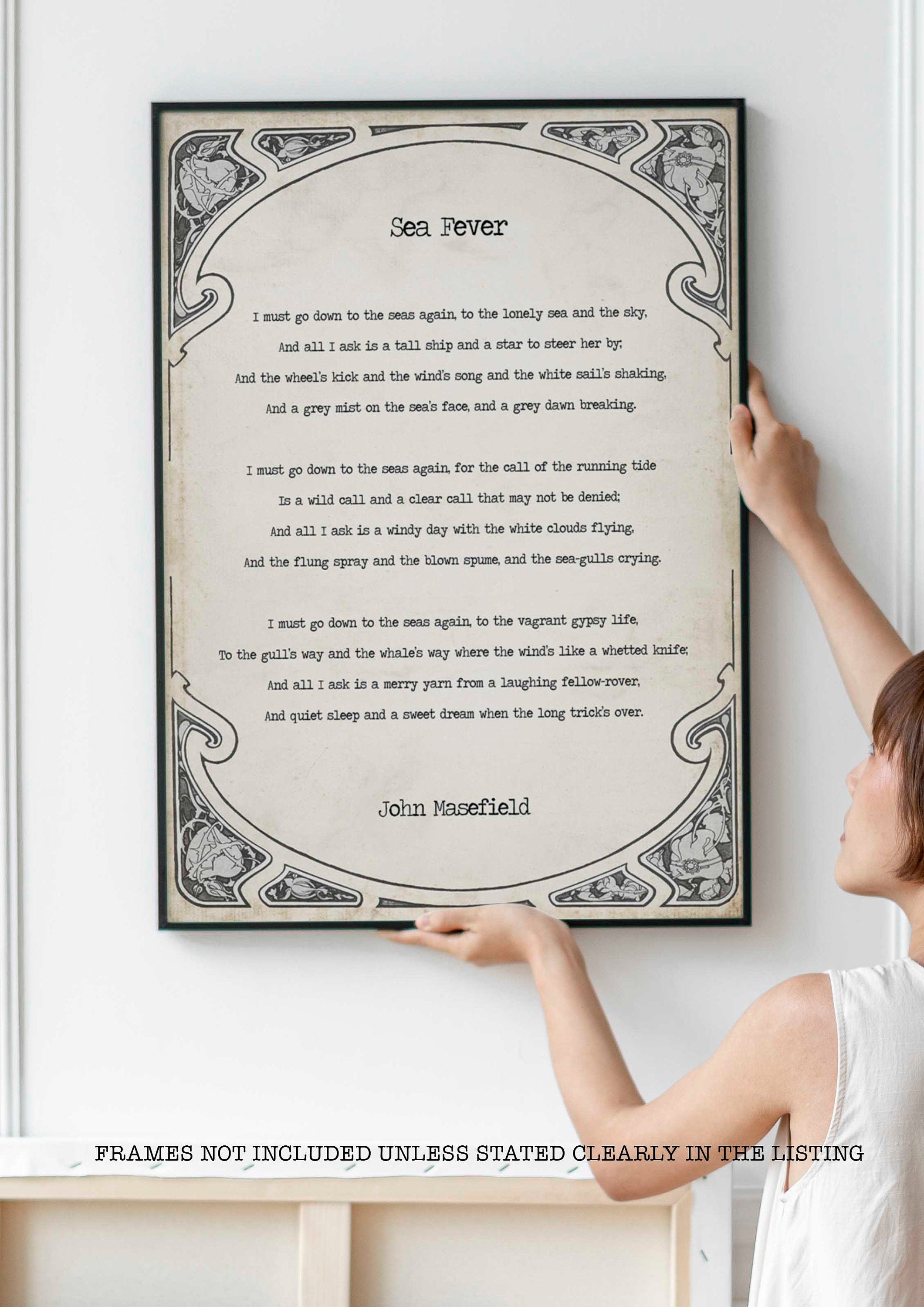 Sea Fever Poem by John Masefield, I Must Go Down To The Seas Again Poetry Art Print