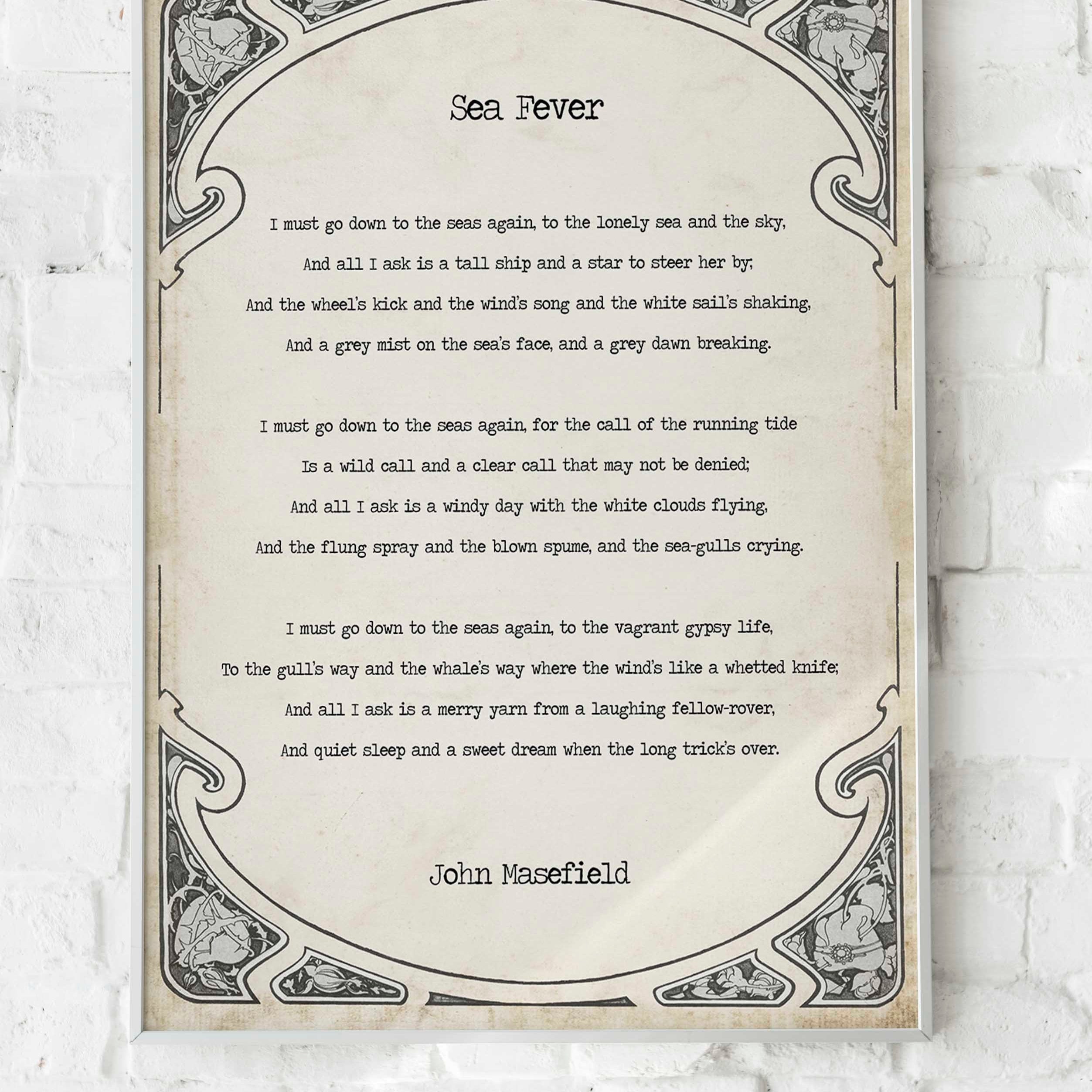 Sea Fever Poem by John Masefield, I Must Go Down To The Seas Again Poetry Art Print