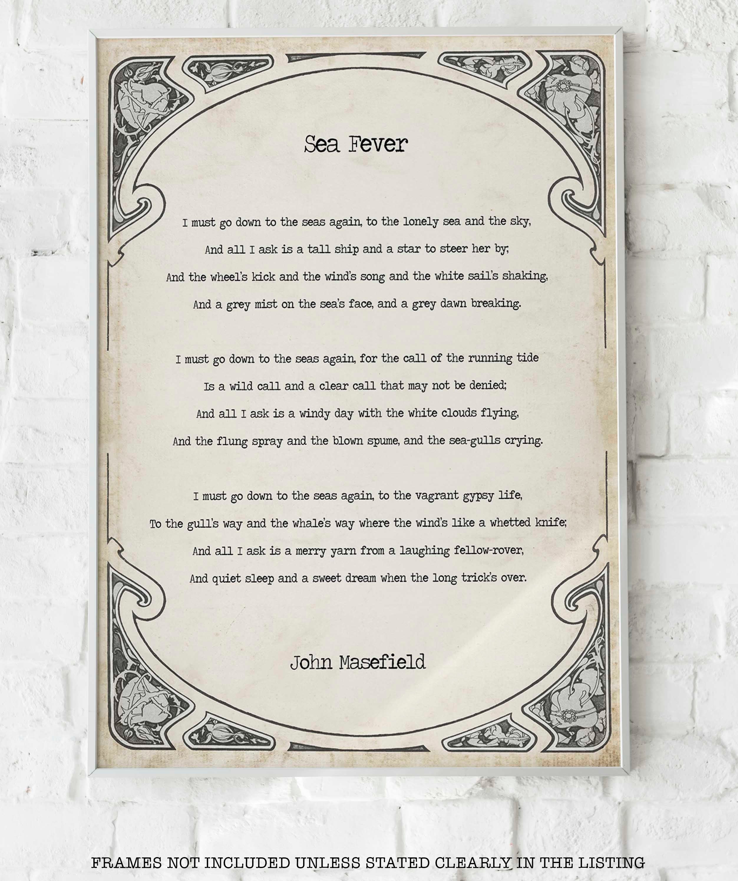 Sea Fever Poem by John Masefield, I Must Go Down To The Seas Again Poetry Art Print