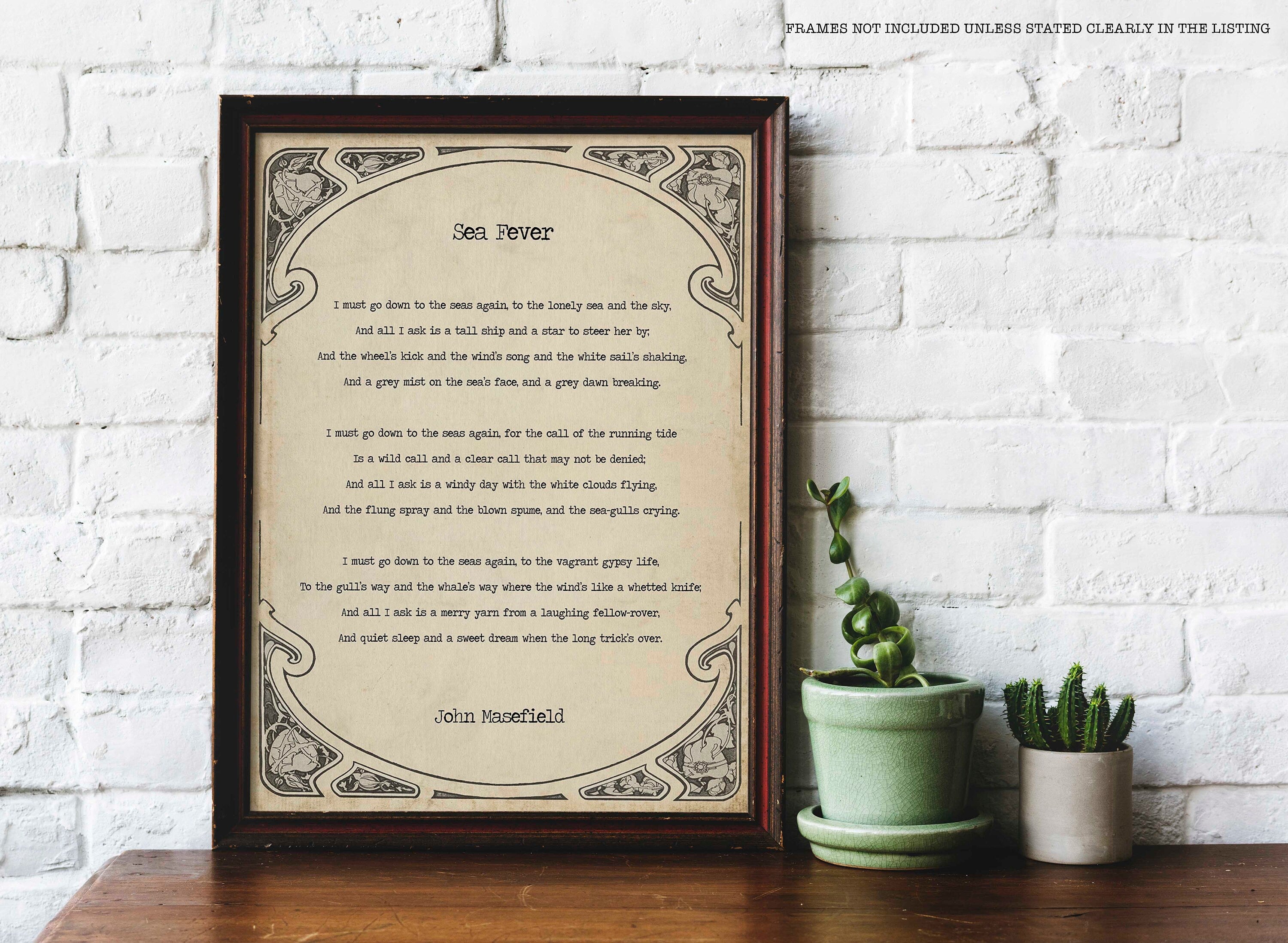 Sea Fever Poem by John Masefield, I Must Go Down To The Seas Again Poetry Art Print