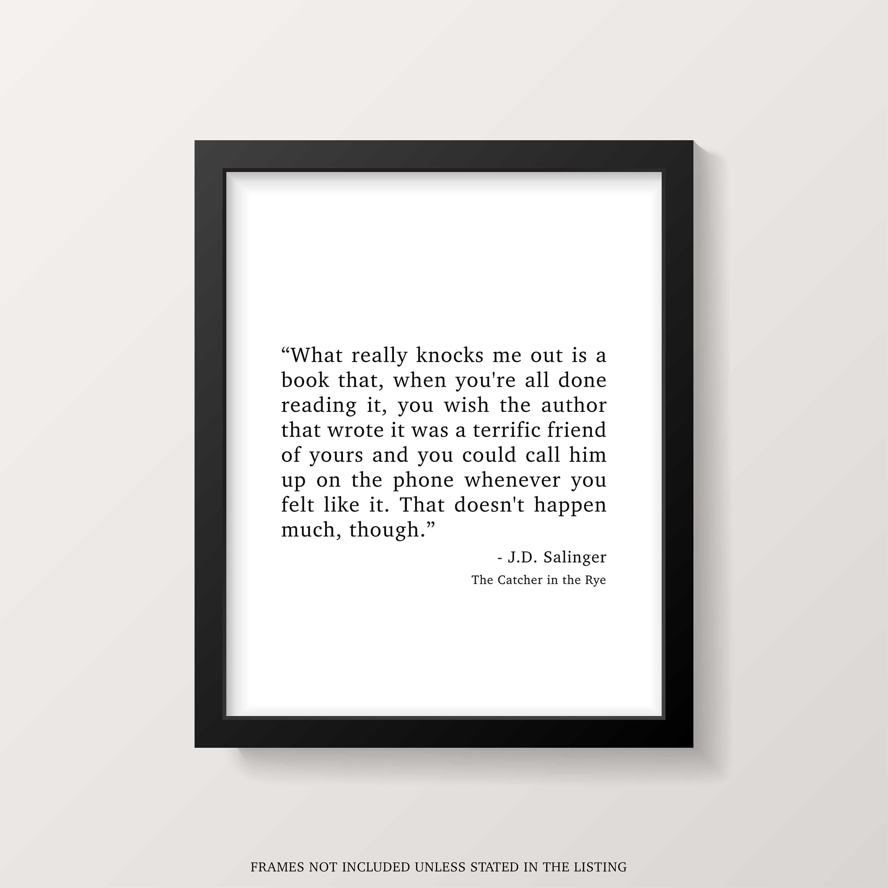 Catcher in the Rye J D Salinger Quote Print, Minimalist Wall Decor Wall Art Prints