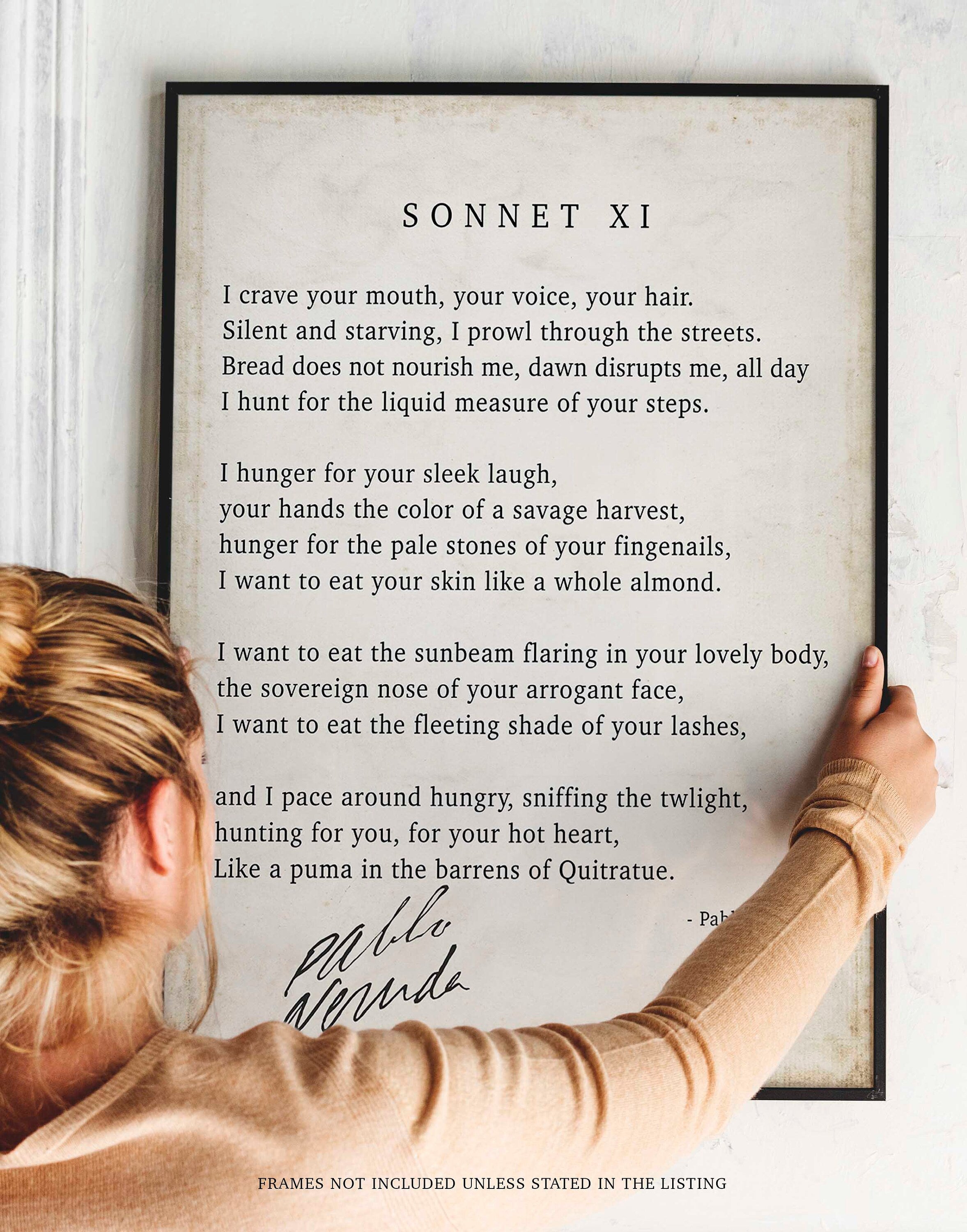Pablo Neruda Love Poem Print, Sonnet XI - I crave your mouth