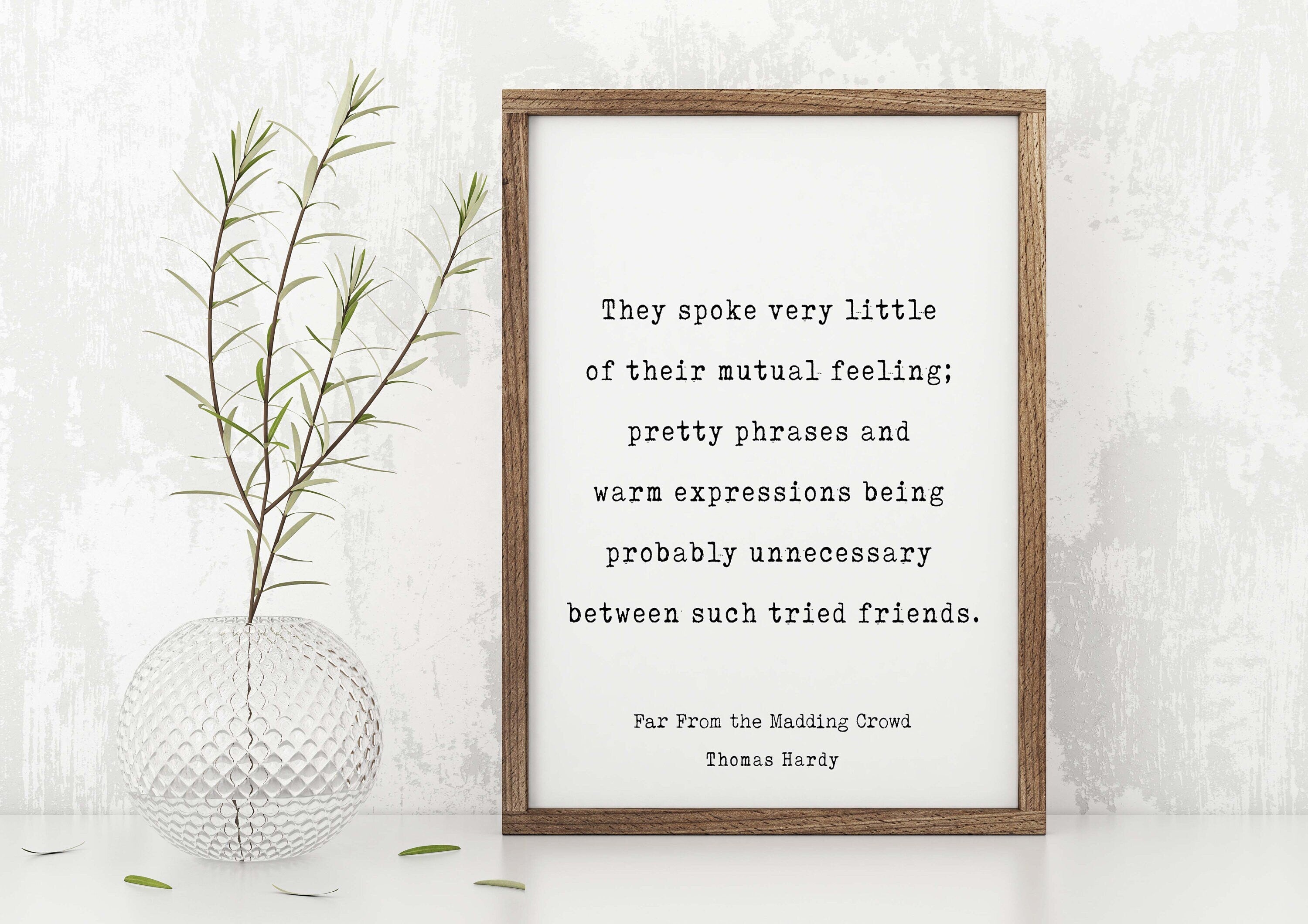Far From the Madding Crowd Thomas Hardy Friendship Quote Print, Minimalist Black & White Art