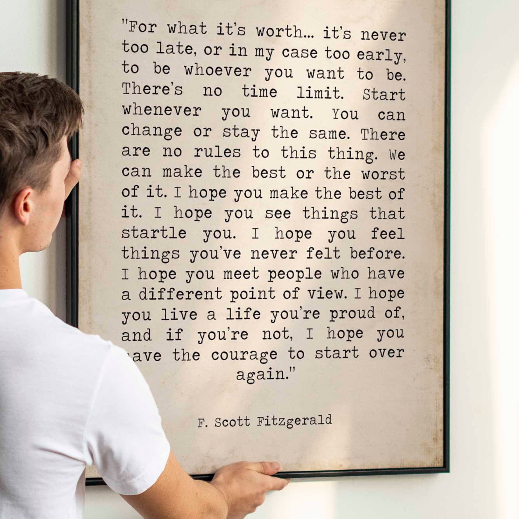 F Scott Fitzgerald For What It&#39;s Worth Quote