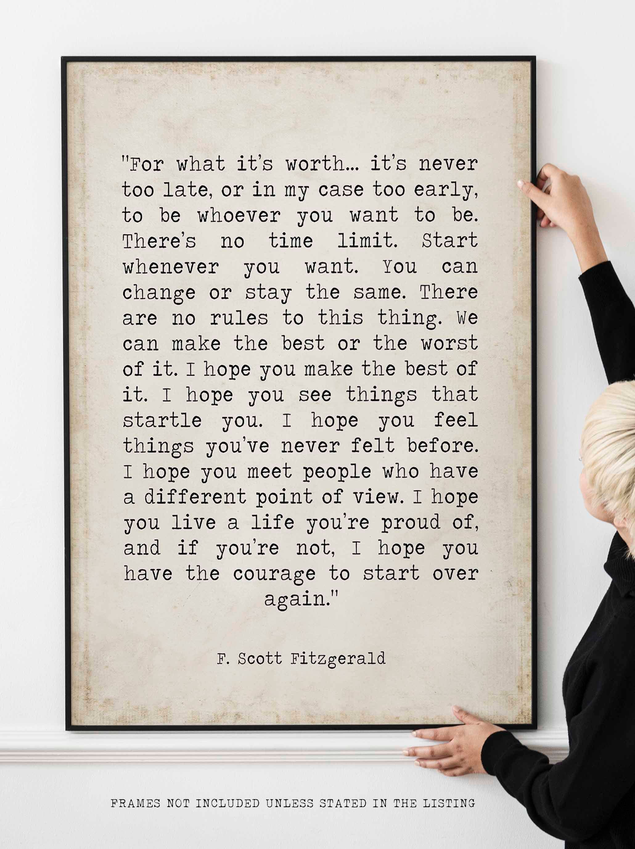 F Scott Fitzgerald For What It&#39;s Worth Quote