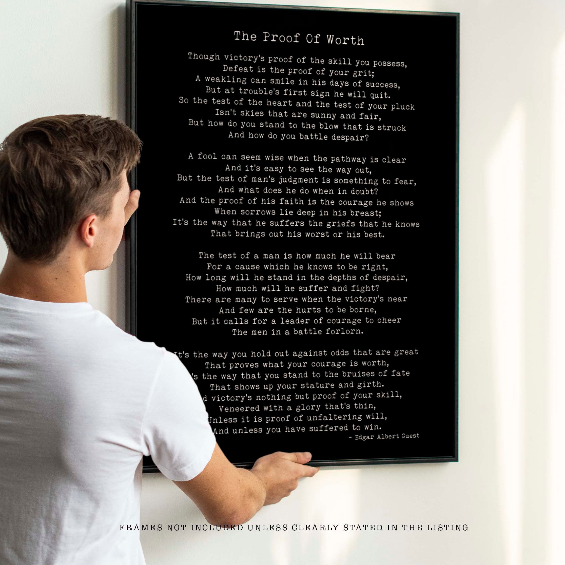 Edgar Albert Guest Poem, The Proof of Worth Poetry Wall Art Prints