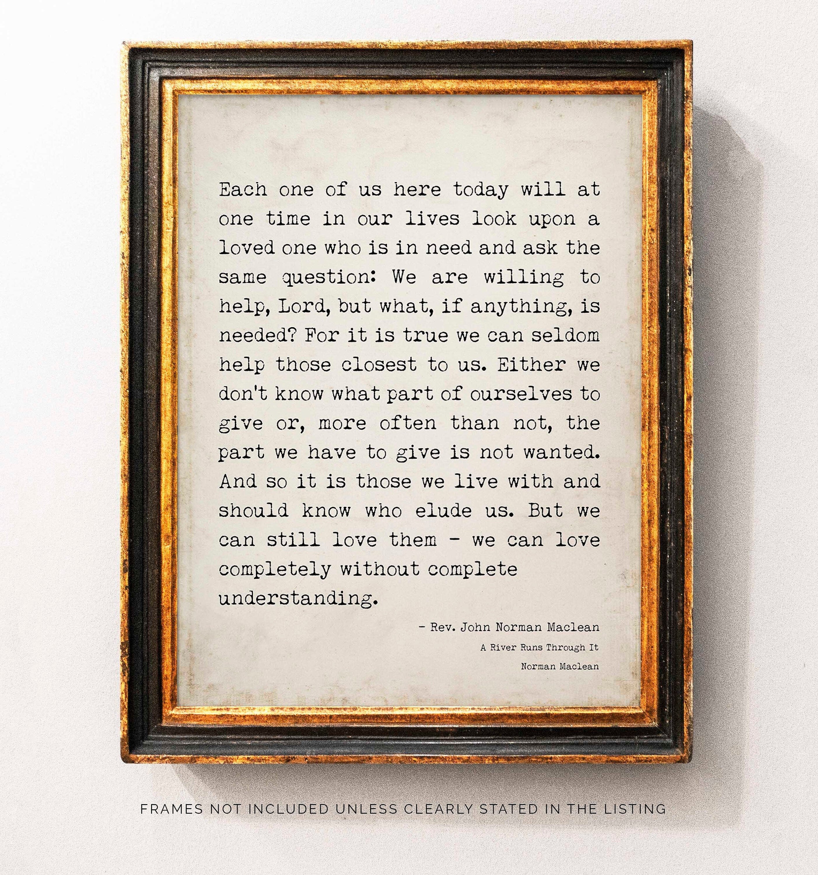 A River Runs Through It, Norman Maclean Quote Print