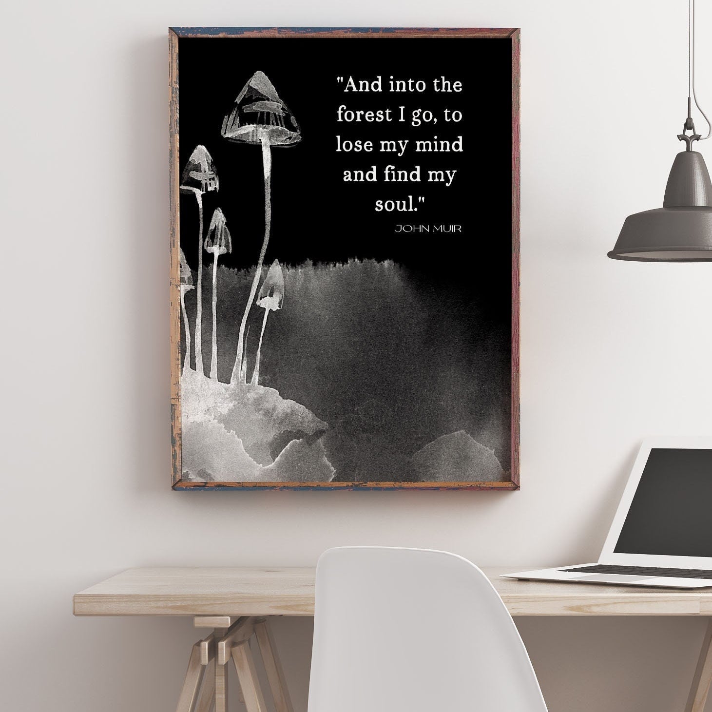 Into the Forest I Go John Muir Quote Print in Black & White, Inspirational Gift for Nature Lovers