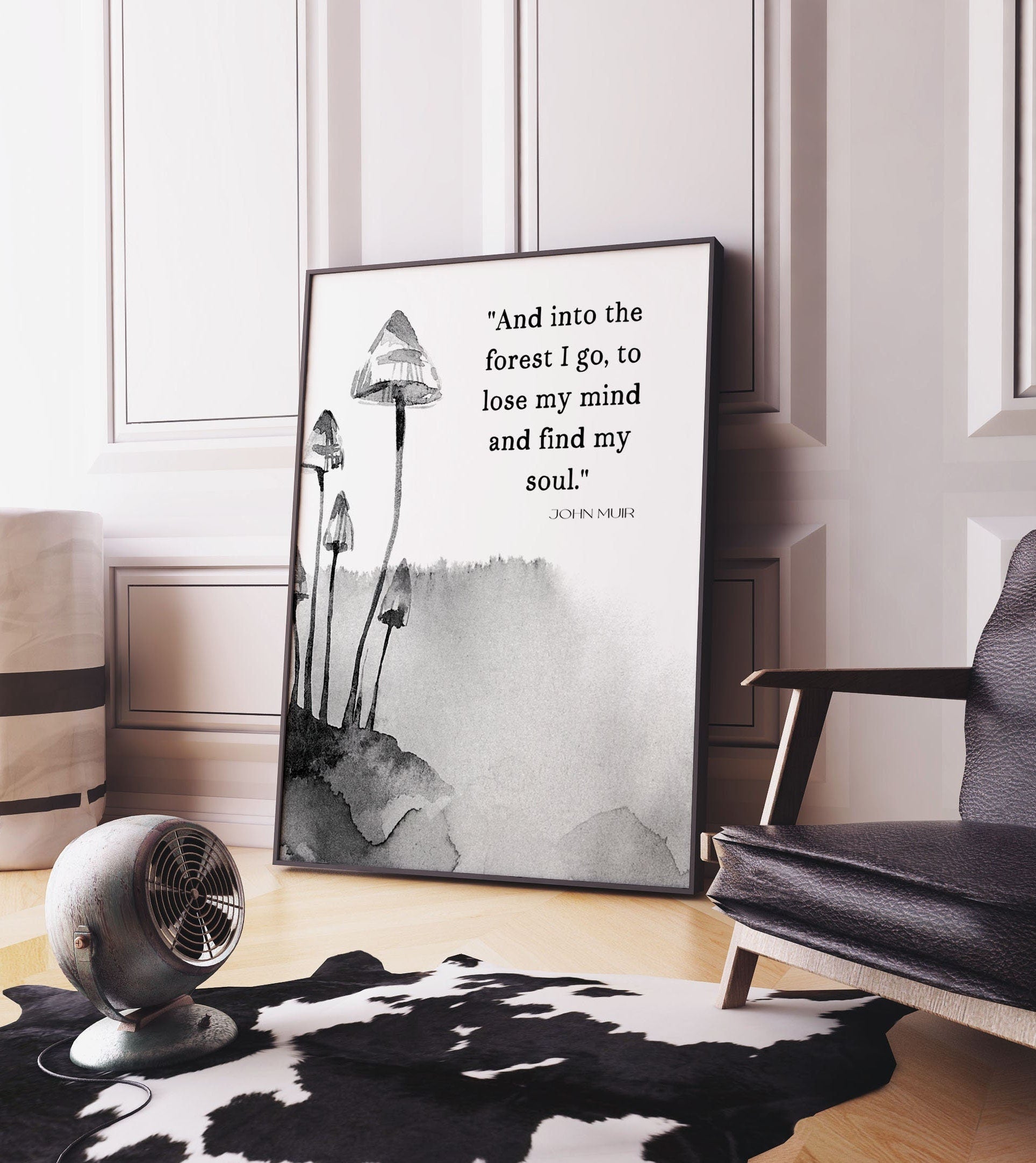 Into the Forest I Go John Muir Quote Print in Black & White, Inspirational Gift for Nature Lovers