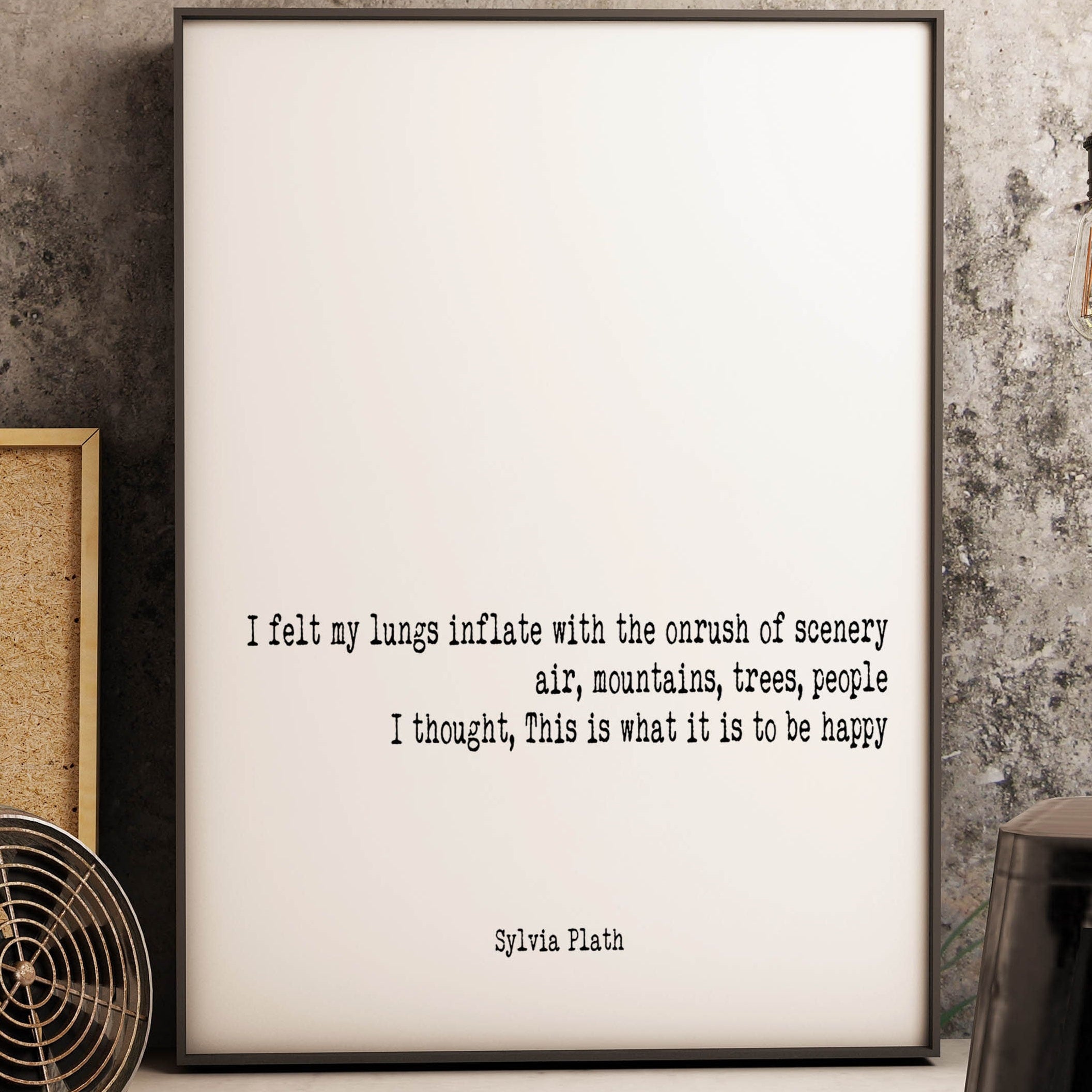The Bell Jar Sylvia Plath Quote Print, I Felt My Lungs Inflate With The On Rush Of Scenery, Unframed and Framed Art Gift