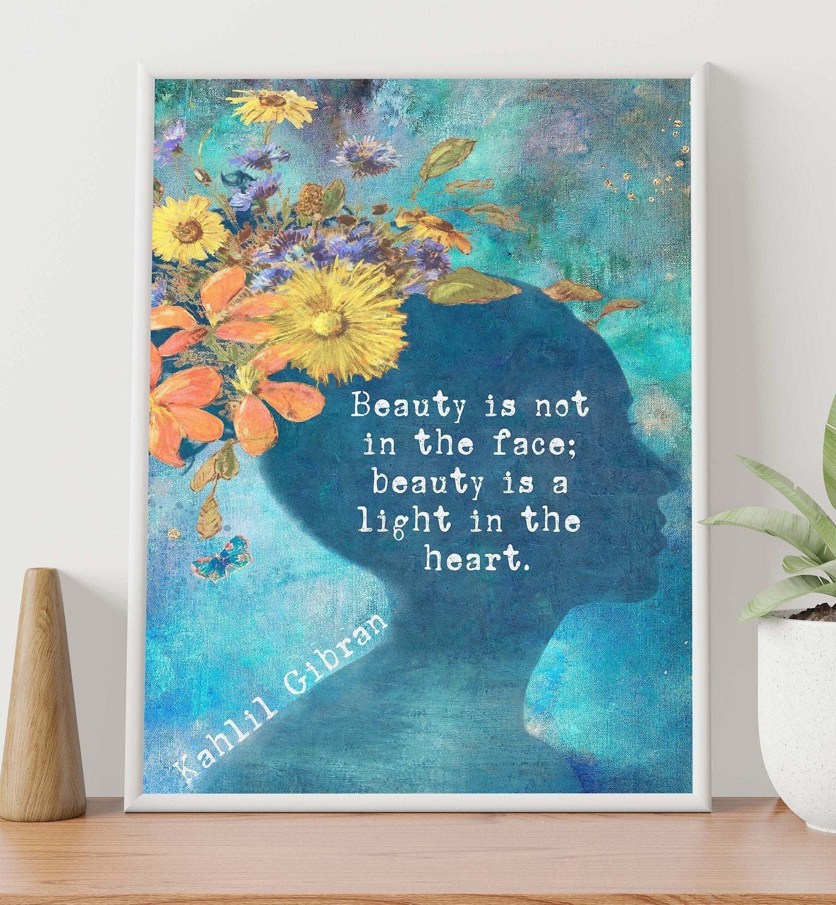 Kahlil Gibran Beauty Quote Wall Art Print Fine Art for Living Room, Beauty Is Not In The Face Beauty Is A Light In The Heart