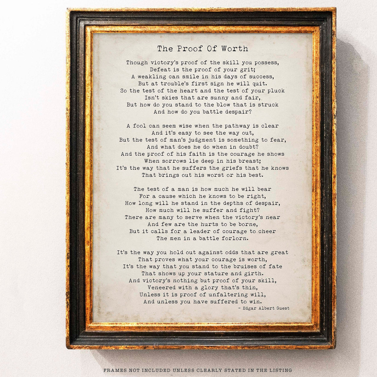 Edgar Albert Guest Poem, The Proof of Worth Poetry Wall Art Prints