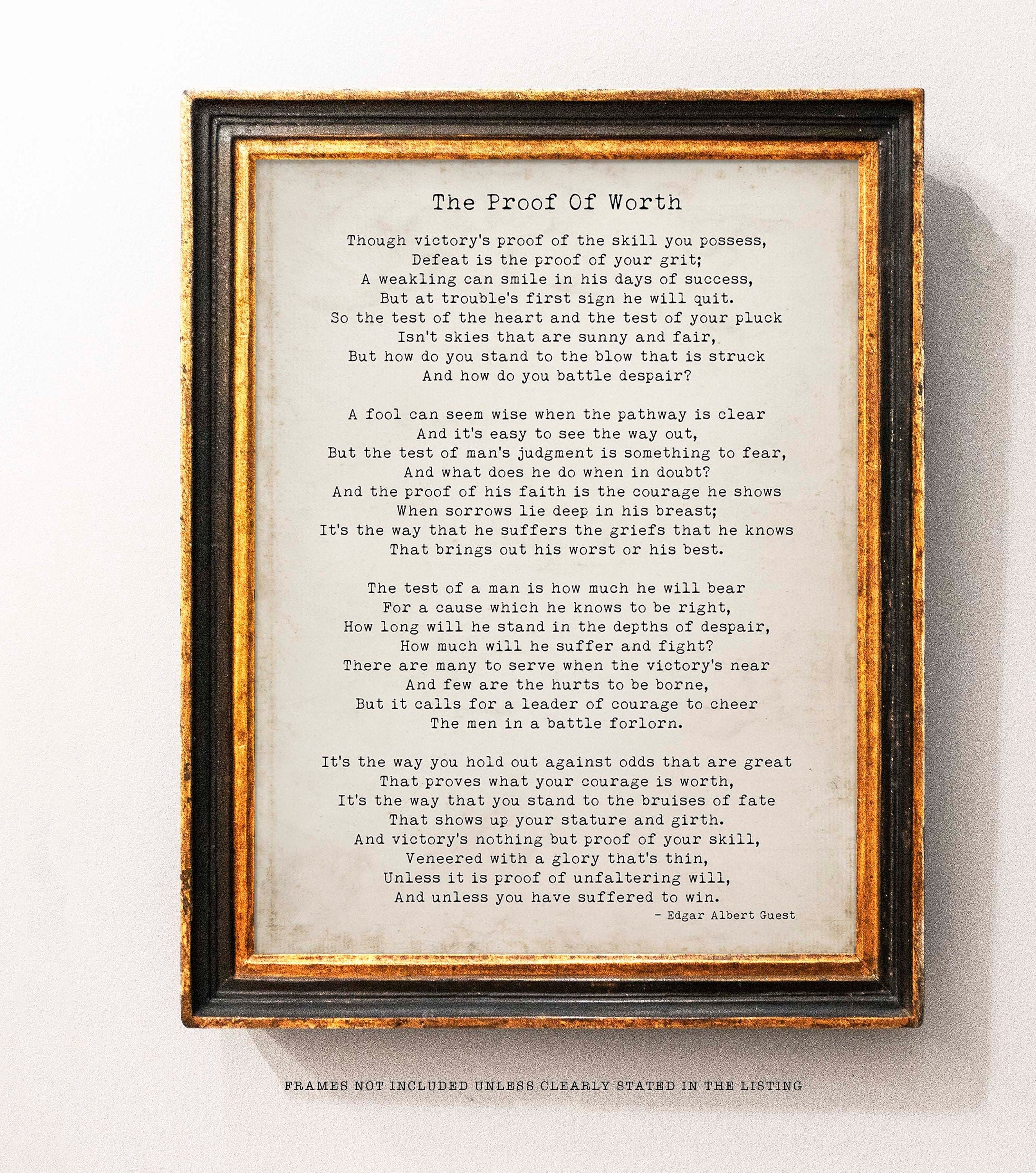 Edgar Albert Guest Poem, The Proof of Worth Poetry Wall Art Prints