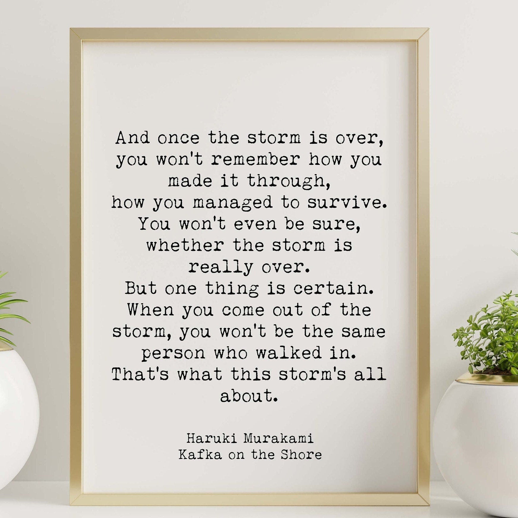 Once The Storm Is Over Haruki Murakami Quote Print in Black & White, Inspirational Quote Wall Art Prints Framed or Unframed