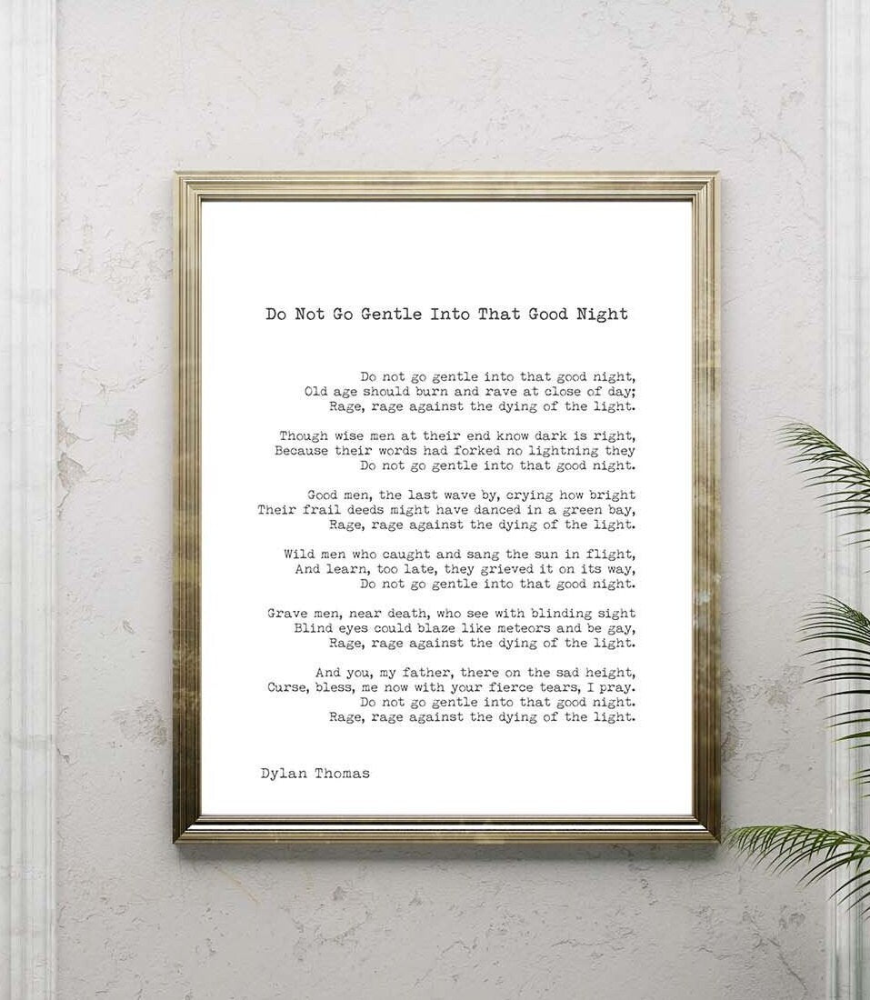 Dylan Thomas Poem Print, Do Not Go Gentle Into That Good Night Poetry Poster In Black & White For Home Wall Decor