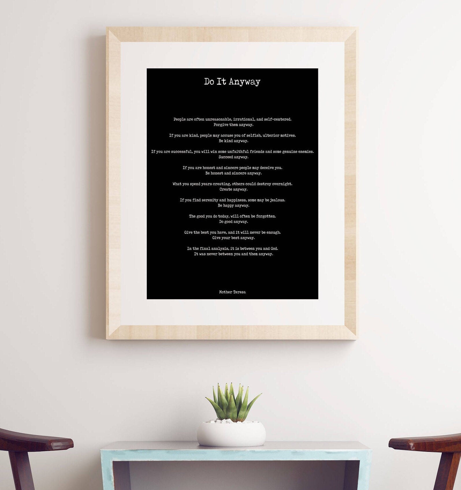 Do It Anyway Black & White Art Print Poster, Mother Teresa Poem Art