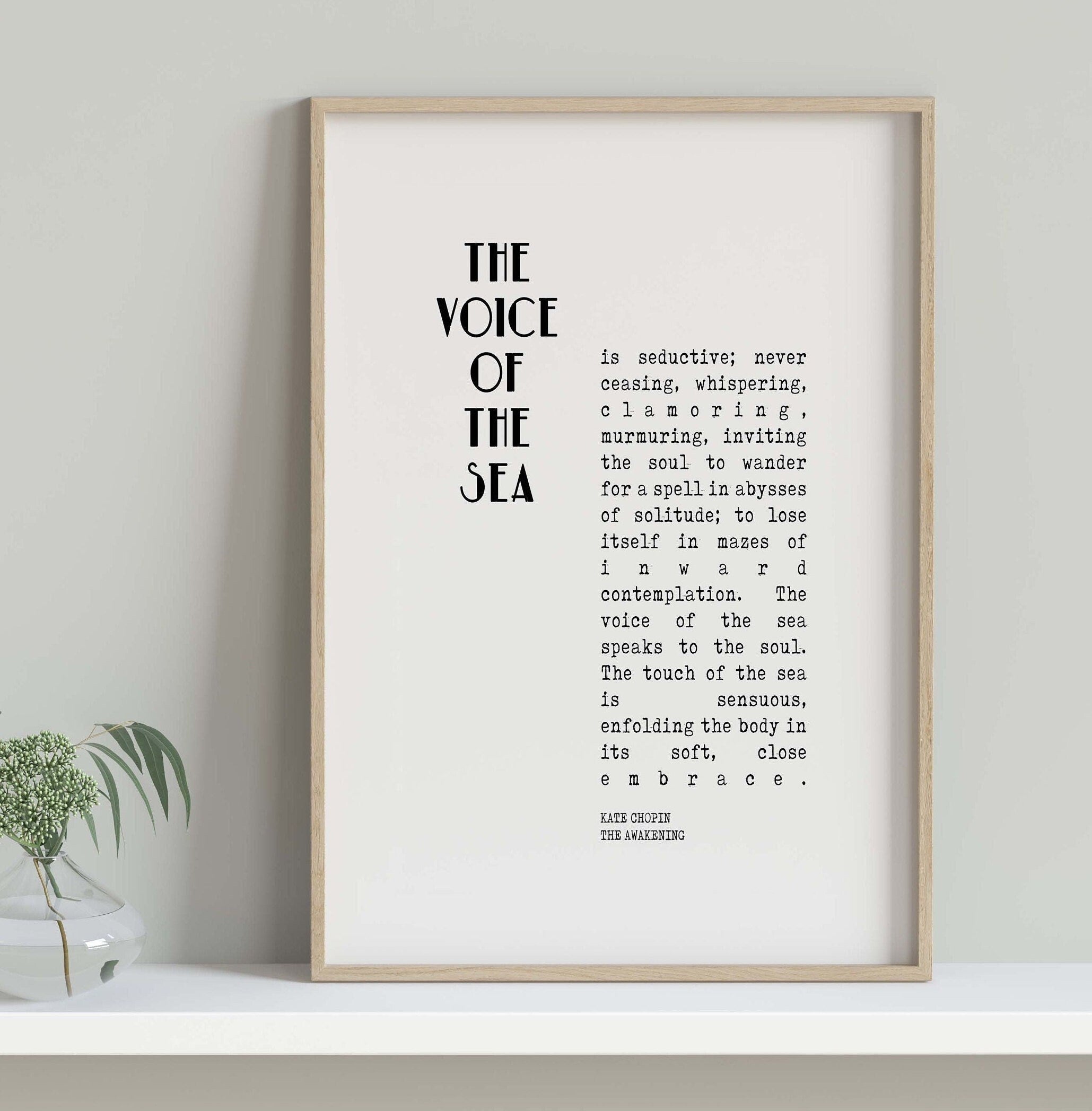 The Voice of the Sea The Awakening Quote Inspirational Print Gift, Kate Chopin Typography Print in Black & White Unframed or Framed Art