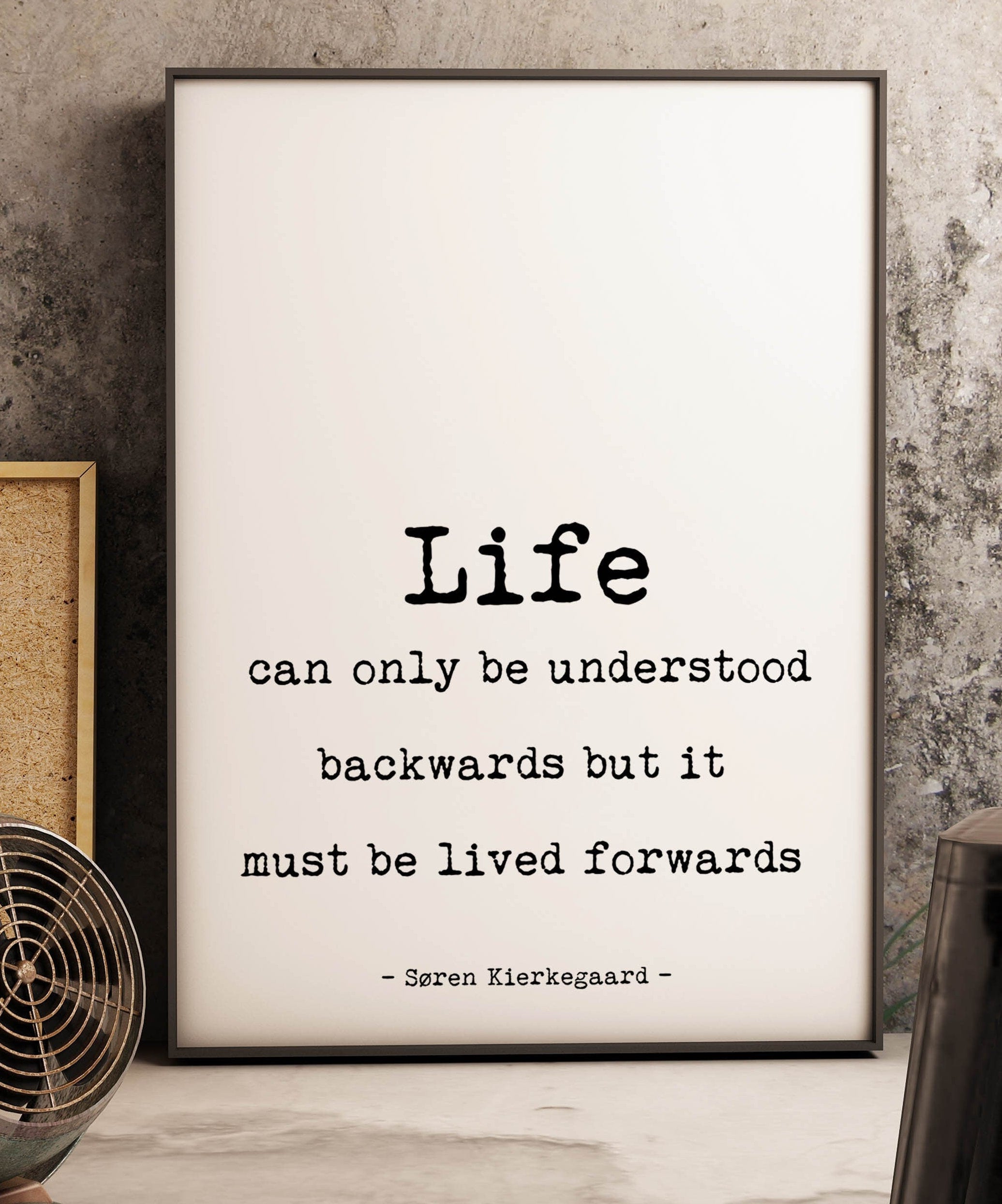 Soren Kierkegaard Quote Print, Life can only be understood backwards
