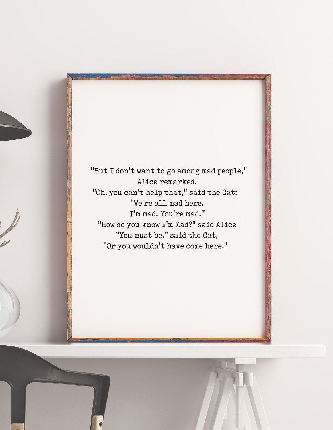 We're All Mad Here Wall Art Print, Alice in Wonderland Lewis Carroll Quote Print for Black & White Office Wall Art