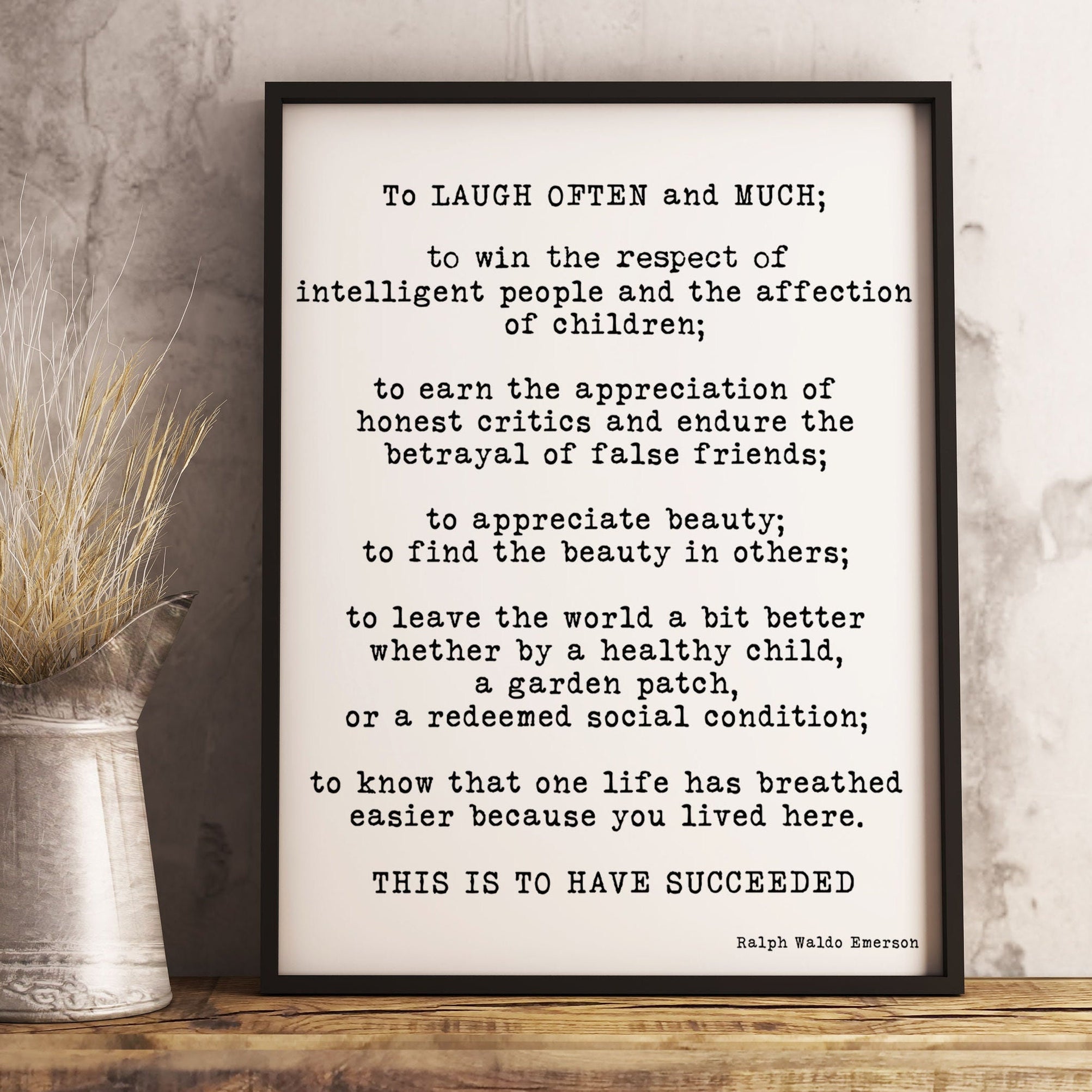 Ralph Waldo Emerson Framed Art -Inspirational Quote Print Featuring A Emerson Quote, Black & White Wall Art Quote Print