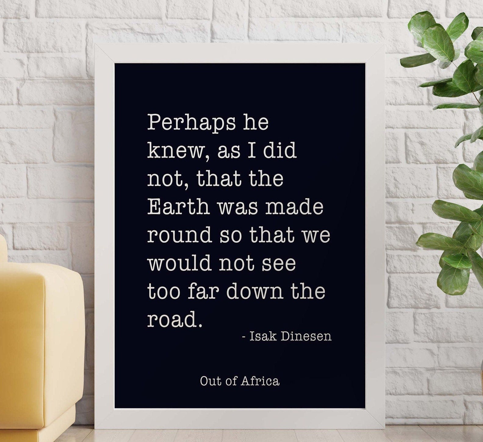 Isak Dinesen Out of Africa Quote Print, Inspirational Wall Decor in Black & White