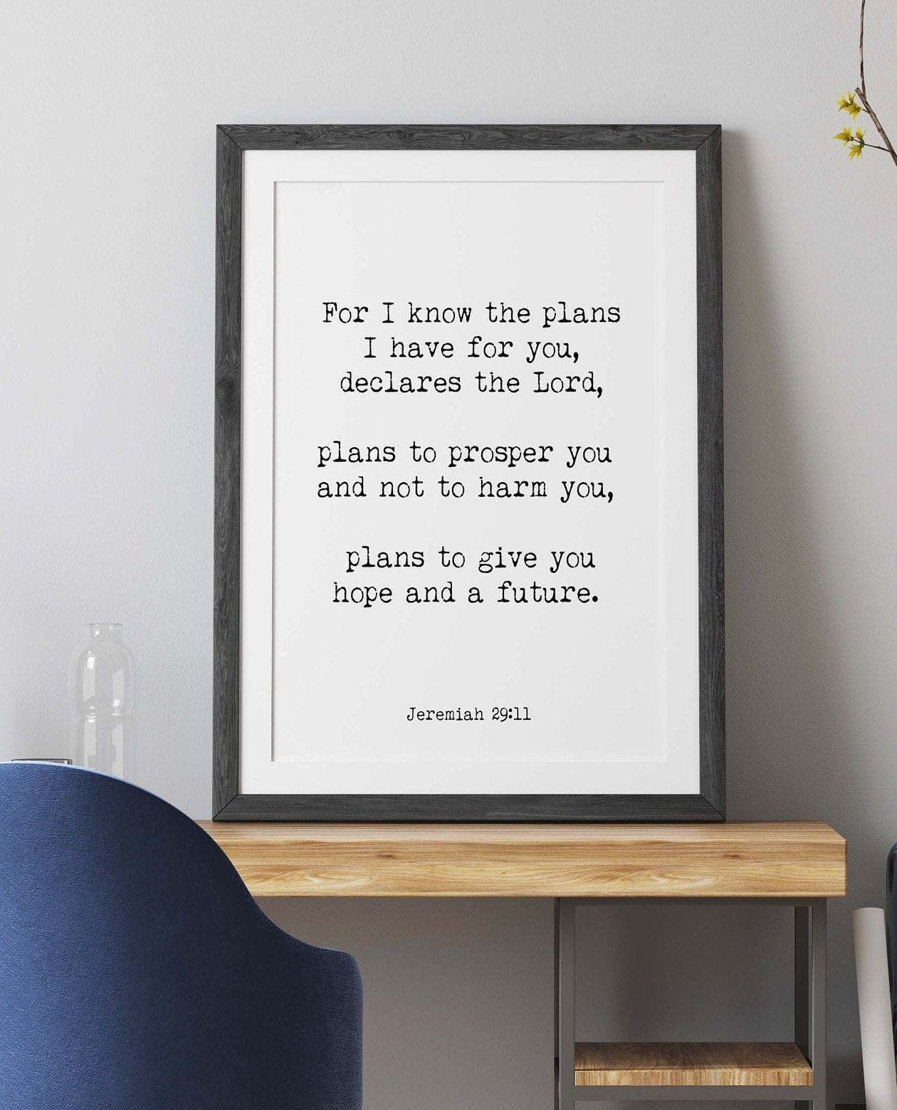 Give you Hope and a Future Jeremiah 29:11 Bible Verse Print, Inspirational Gift Wall Art in Black & White