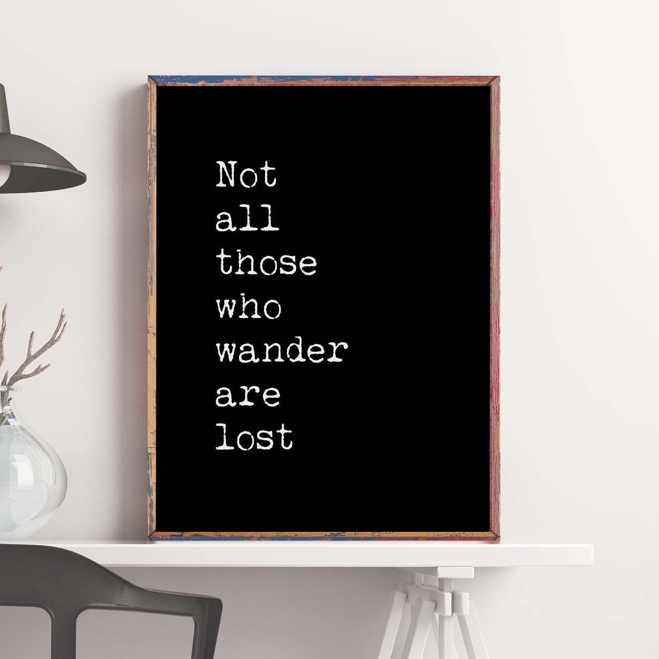 Not All Who Wander Quote Wall Art, Travel Decor Inspirational Art Print in Black & White