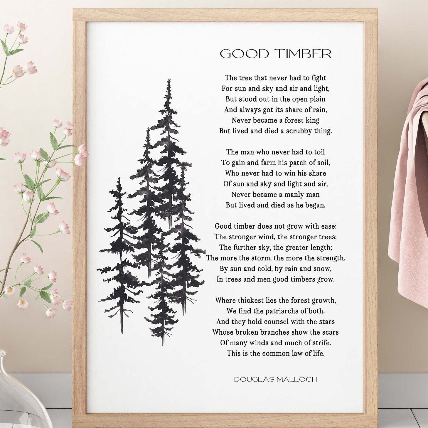 Good Timber Poem Lds Gift, Thomas S Monson Mormon Quote