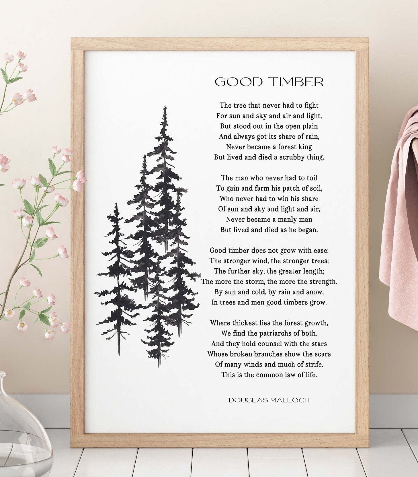 Good Timber Poem Lds Gift, Thomas S Monson Mormon Quote