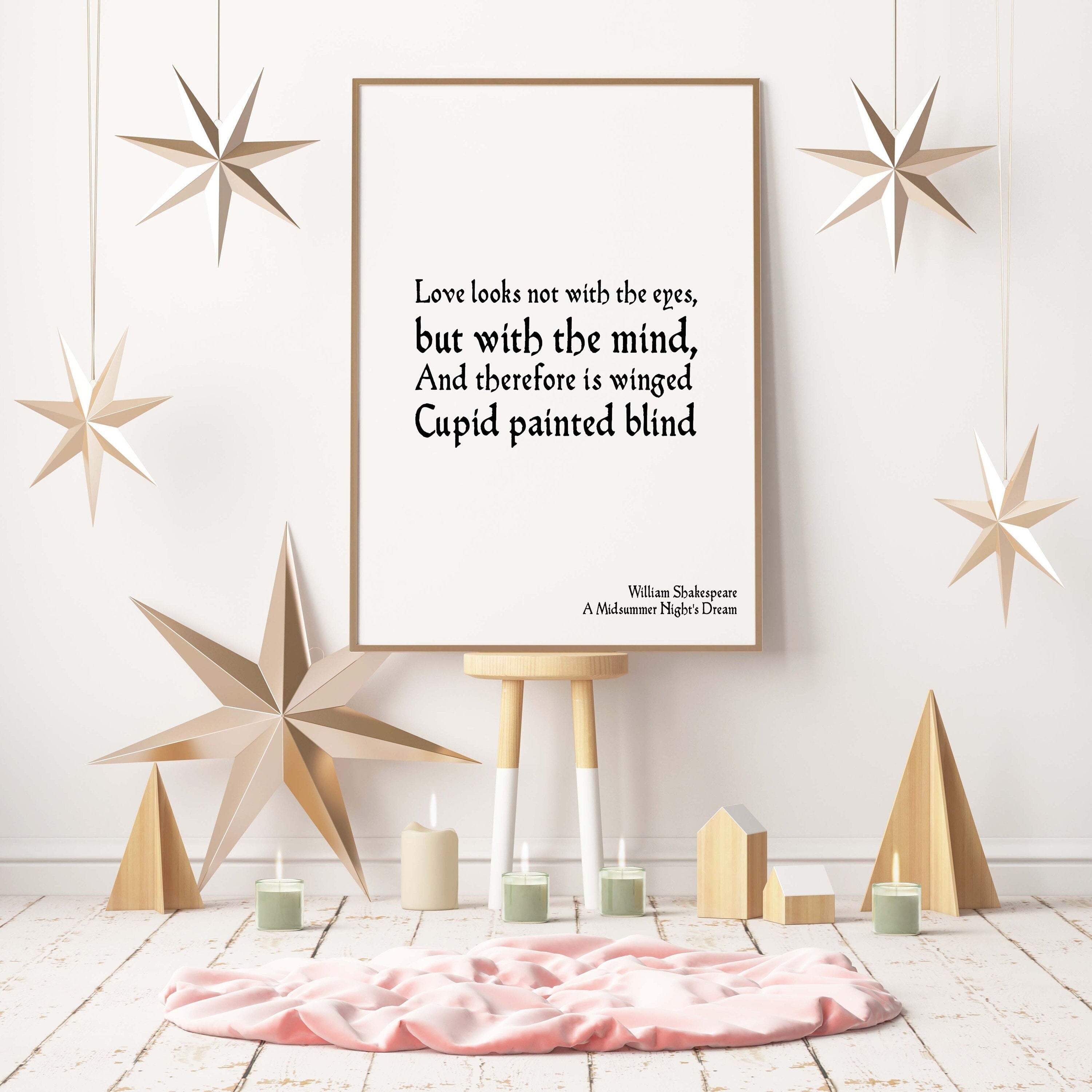 Love looks not with the eyes quote from a midsummer nights dream shakespeare wall art prints unframed