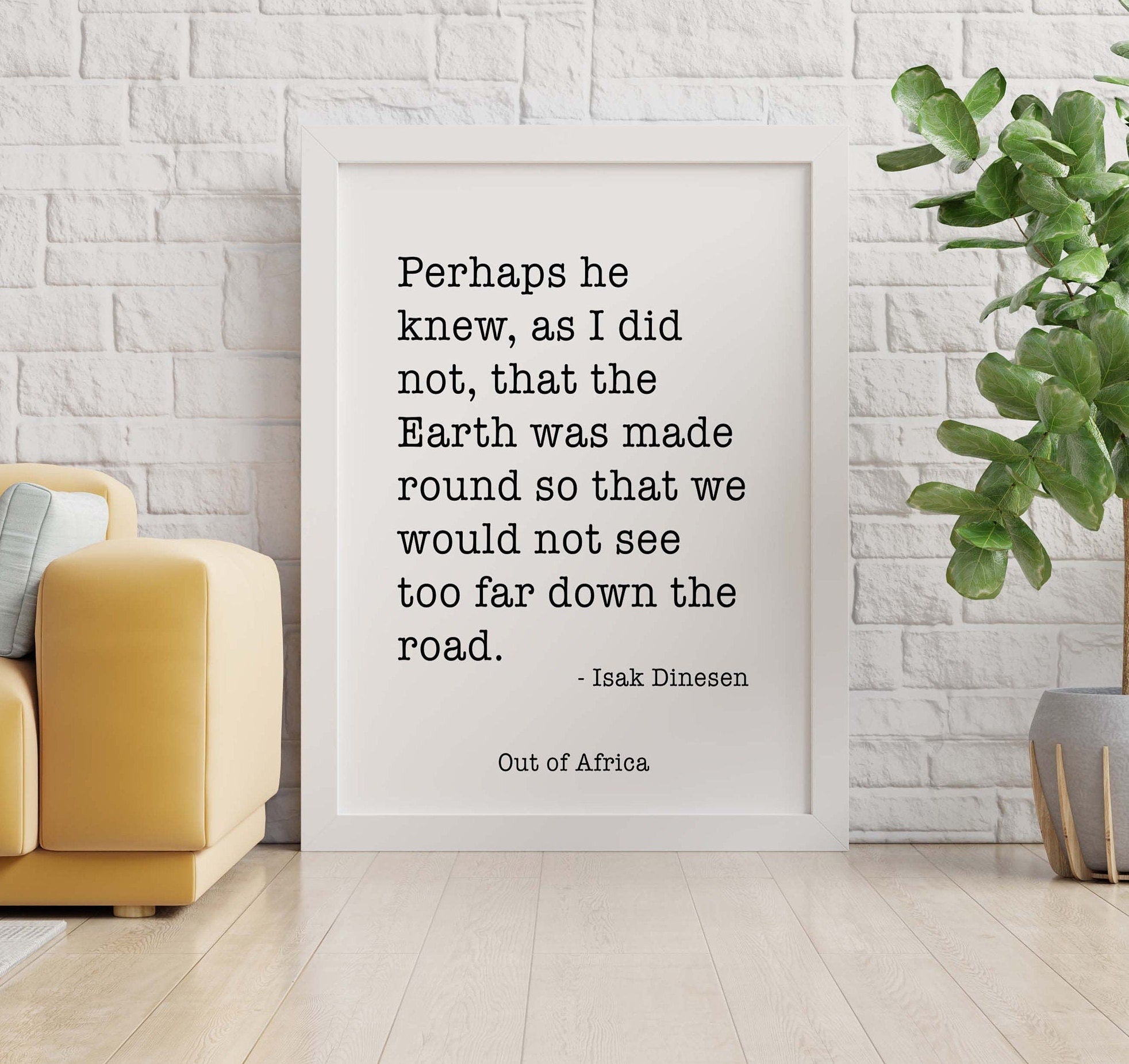 Isak Dinesen Out of Africa Quote Print, Inspirational Wall Decor in Black & White