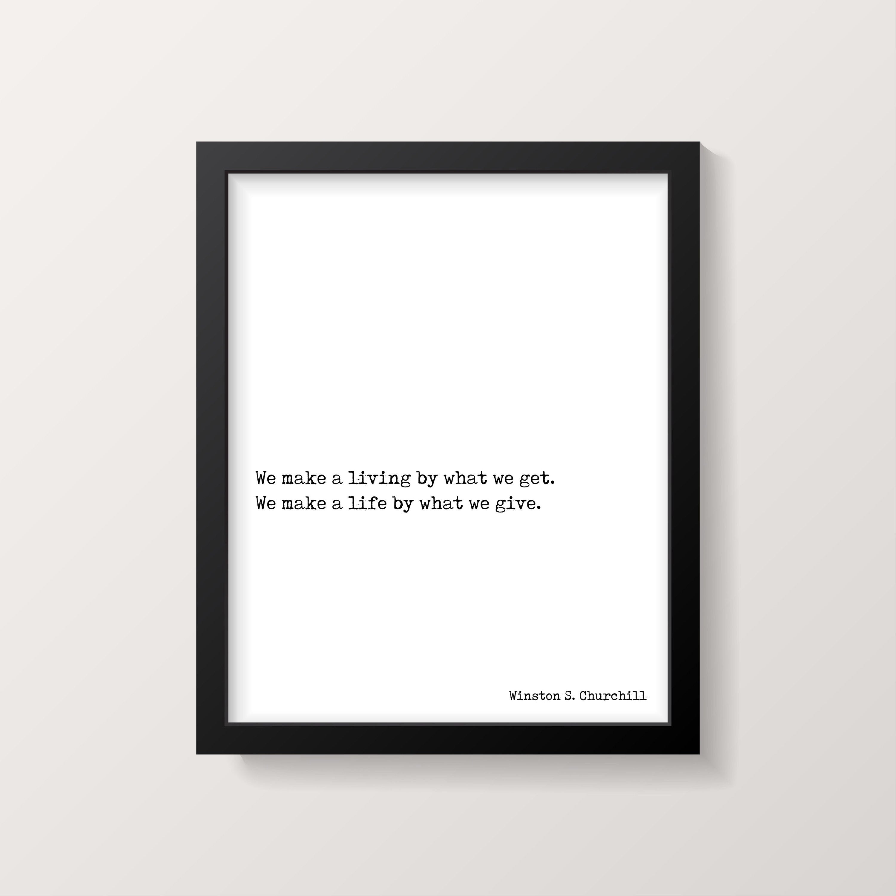 Winston Churchill Life Quote Modern Minimalist Art Inspirational Print, Black & White Office Decor