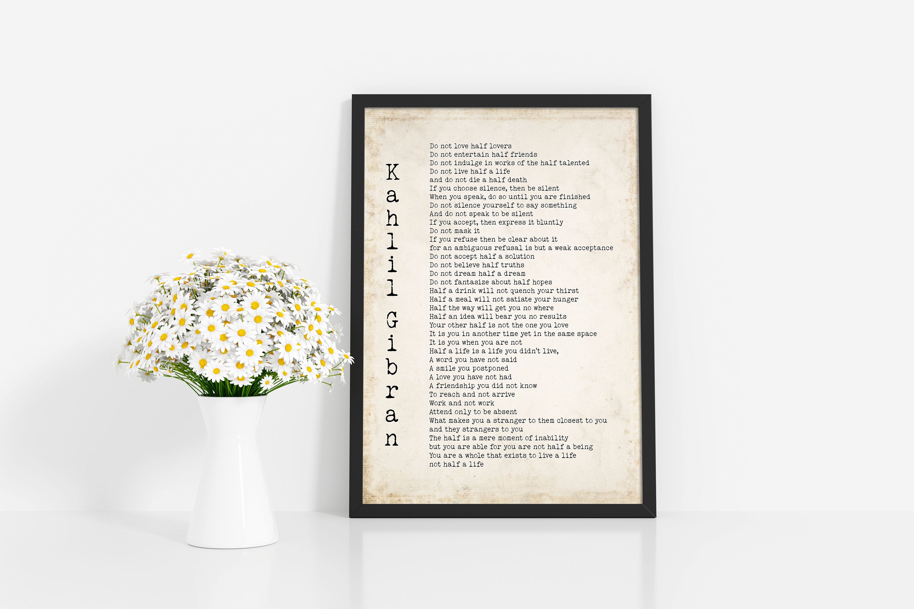 Kahlil Gibran Do Not Love Half Lovers Poem Print, Black & White Wall Decor