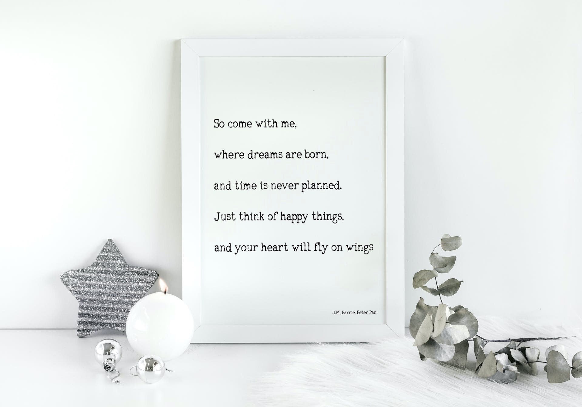 Peter Pan Wall Art Prints, Think Of Happy Things Inspirational Quote Print in Black & White
