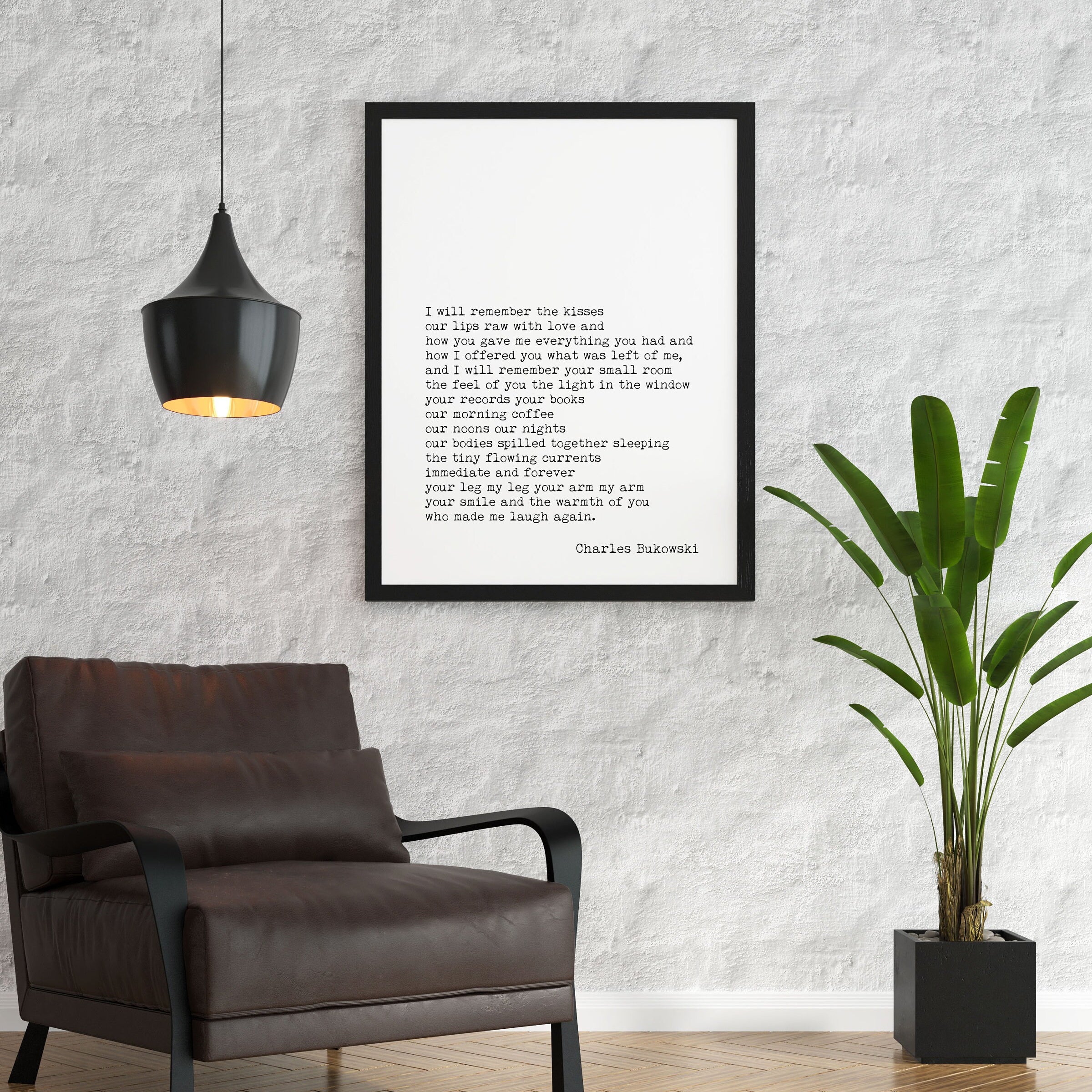 Charles Bukowski I Will Remember the Kisses Poem Print, Minimalist Black & White Bukowski Poetry Poster Print