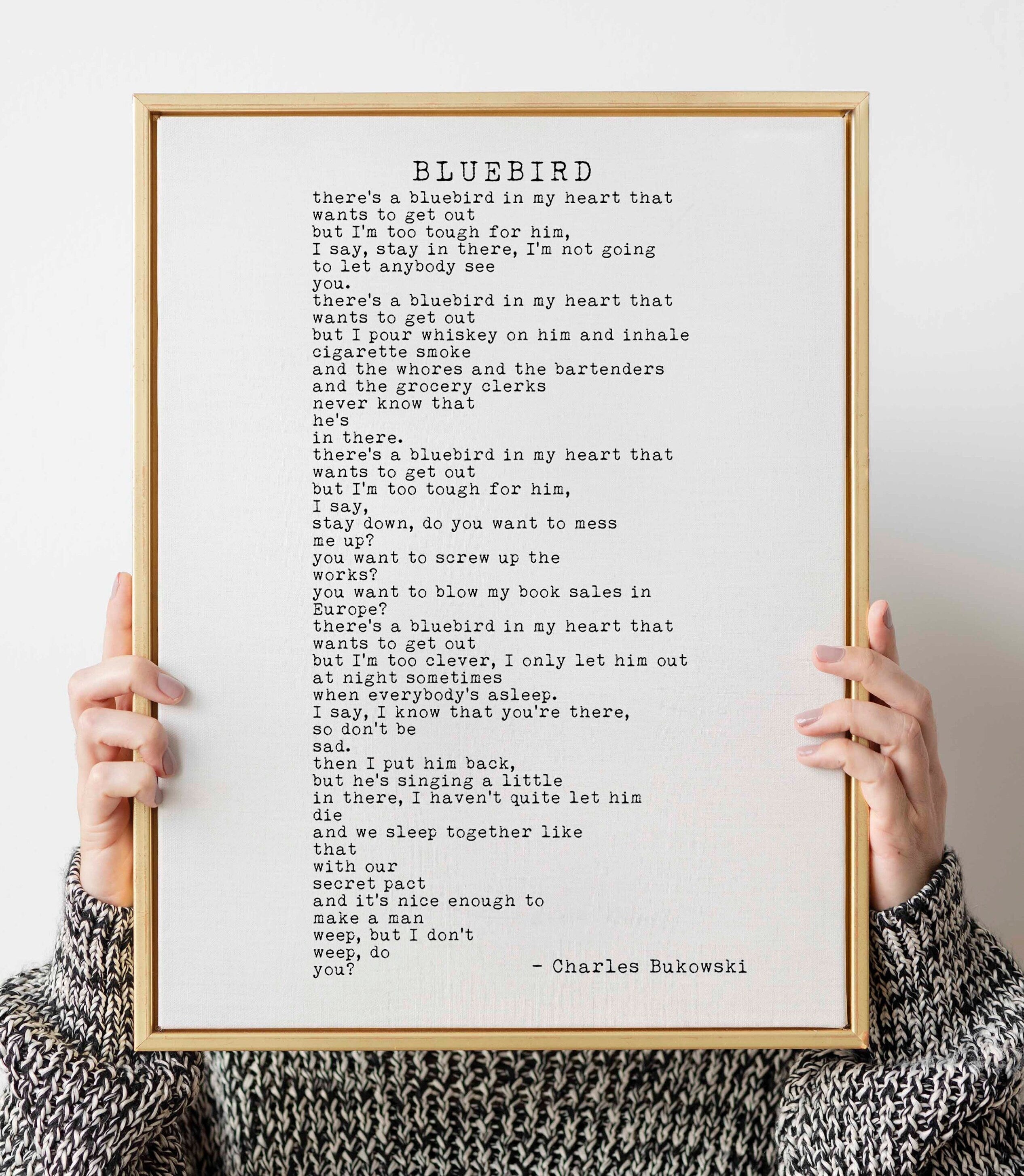 Charles Bukowski BLUEBIRD Poem Print, Minimalist Black & White Background Bukowski Poetry Poster Print