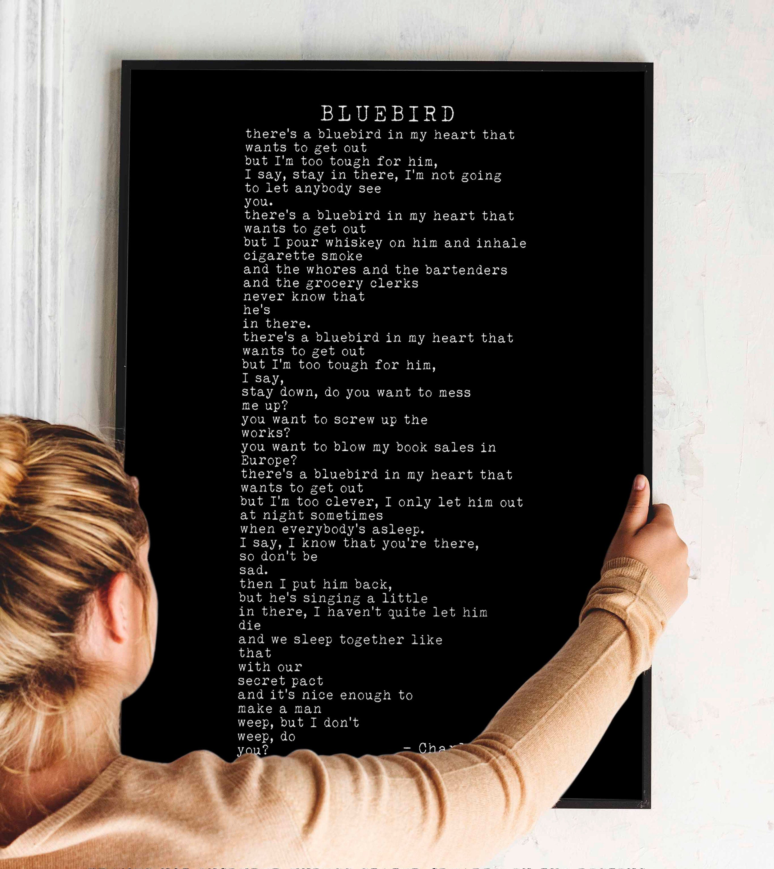 Charles Bukowski BLUEBIRD Poem Print, Minimalist Black & White Background Bukowski Poetry Poster Print