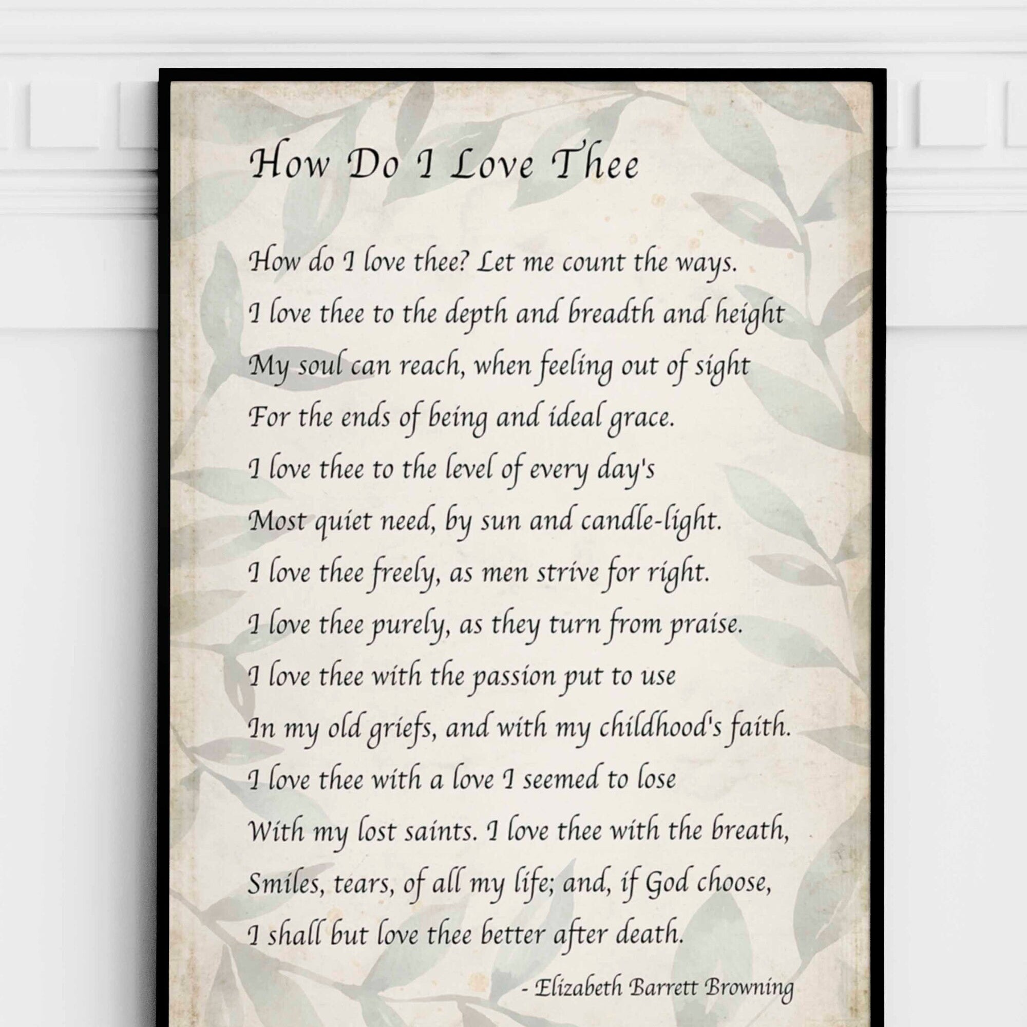 Elizabeth Barrett Browning, How Do I Love Thee Poetry Quote Art