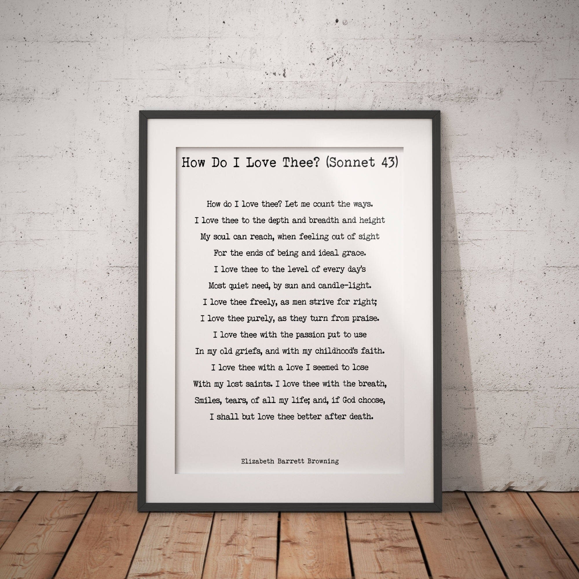 Elizabeth Barrett Browning, How Do I Love Thee unframed Wall Art Print