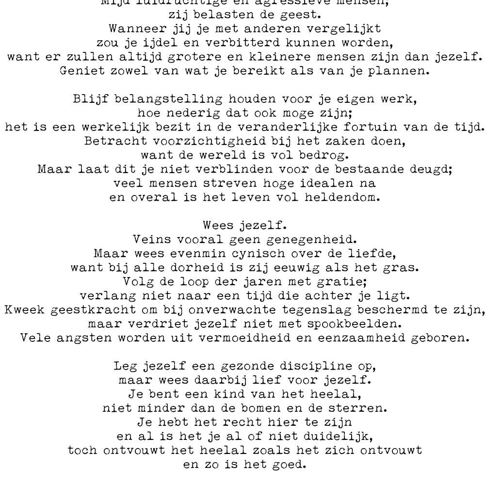 Dutch Desiderata Print, Unframed Minimalist Poster