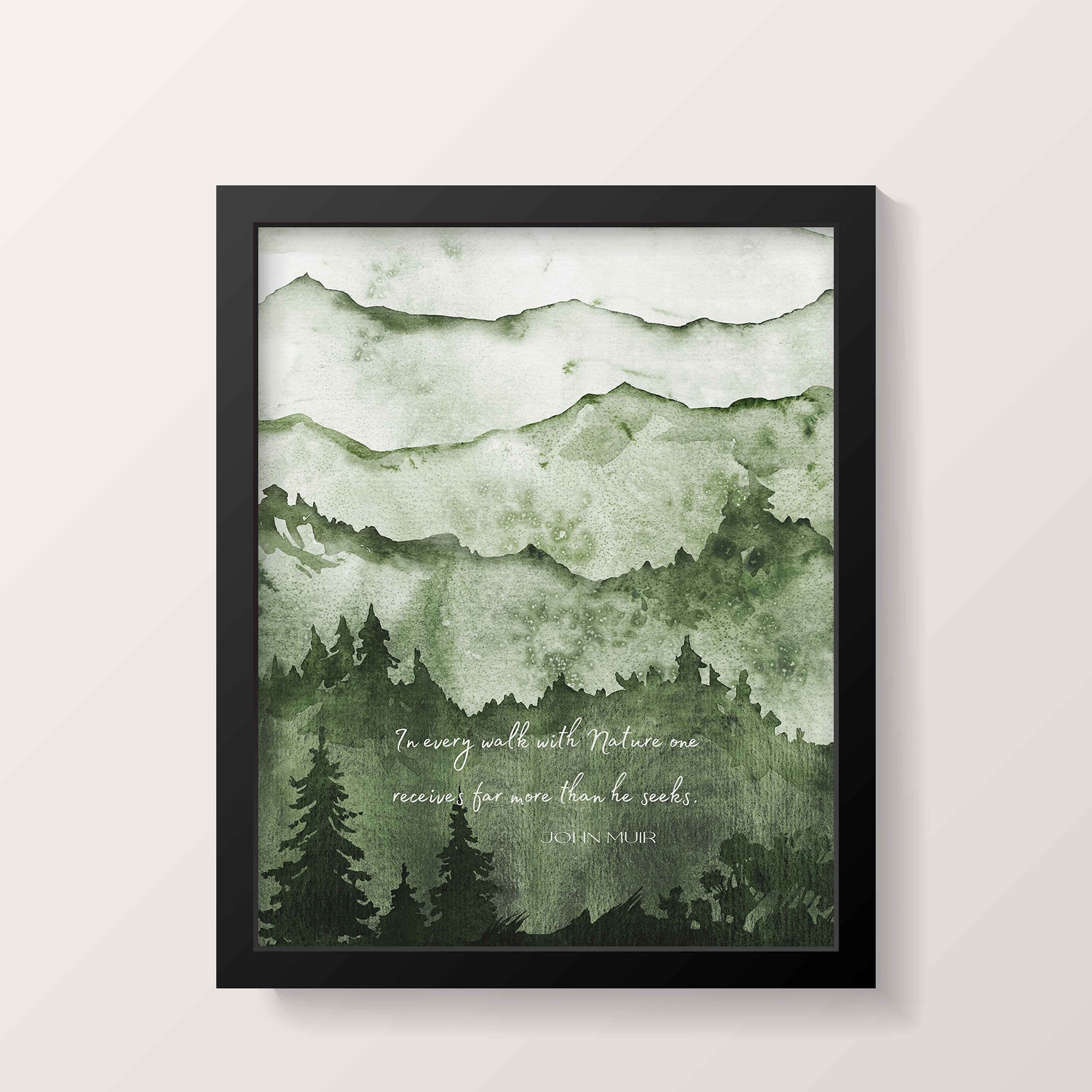 FRAMED John Muir Print for Country Decor, In Every Walk With Nature Quote Wall Art Prints FRAMED SIZES 8x10 through 24x36