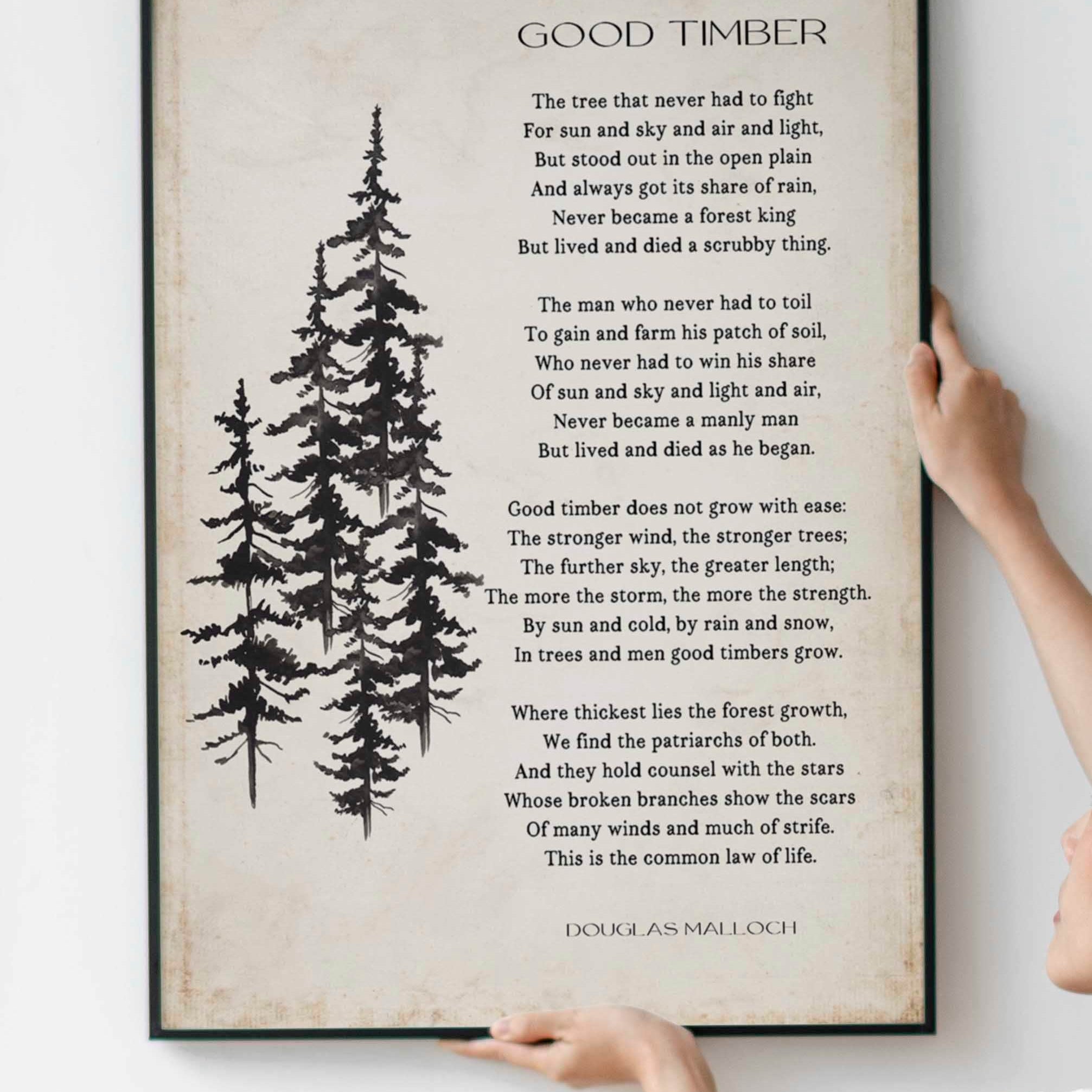 Good Timber Poem LDS Gift, Thomas S Monson Mormon Quote