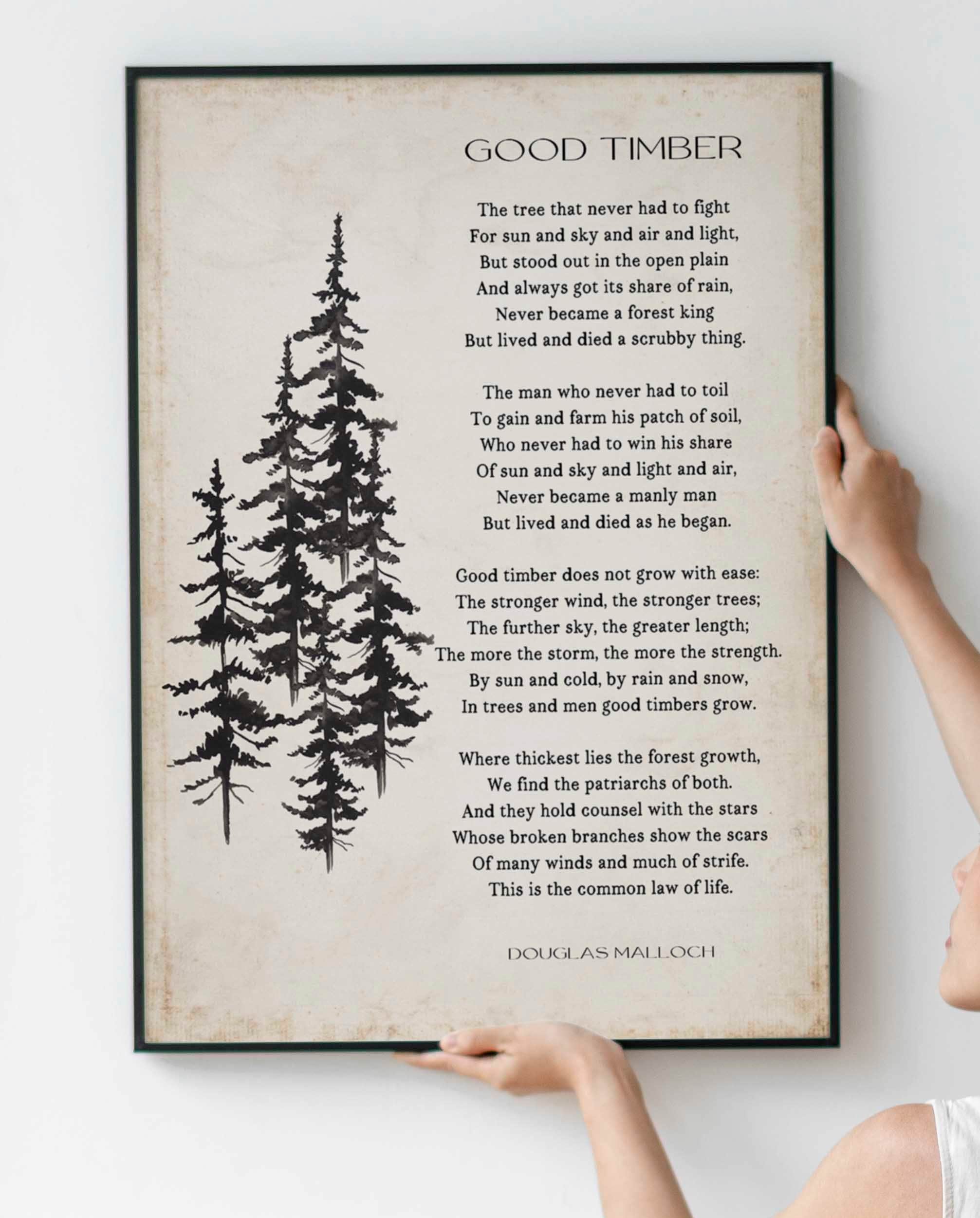 Good Timber Poem LDS Gift, Thomas S Monson Mormon Quote
